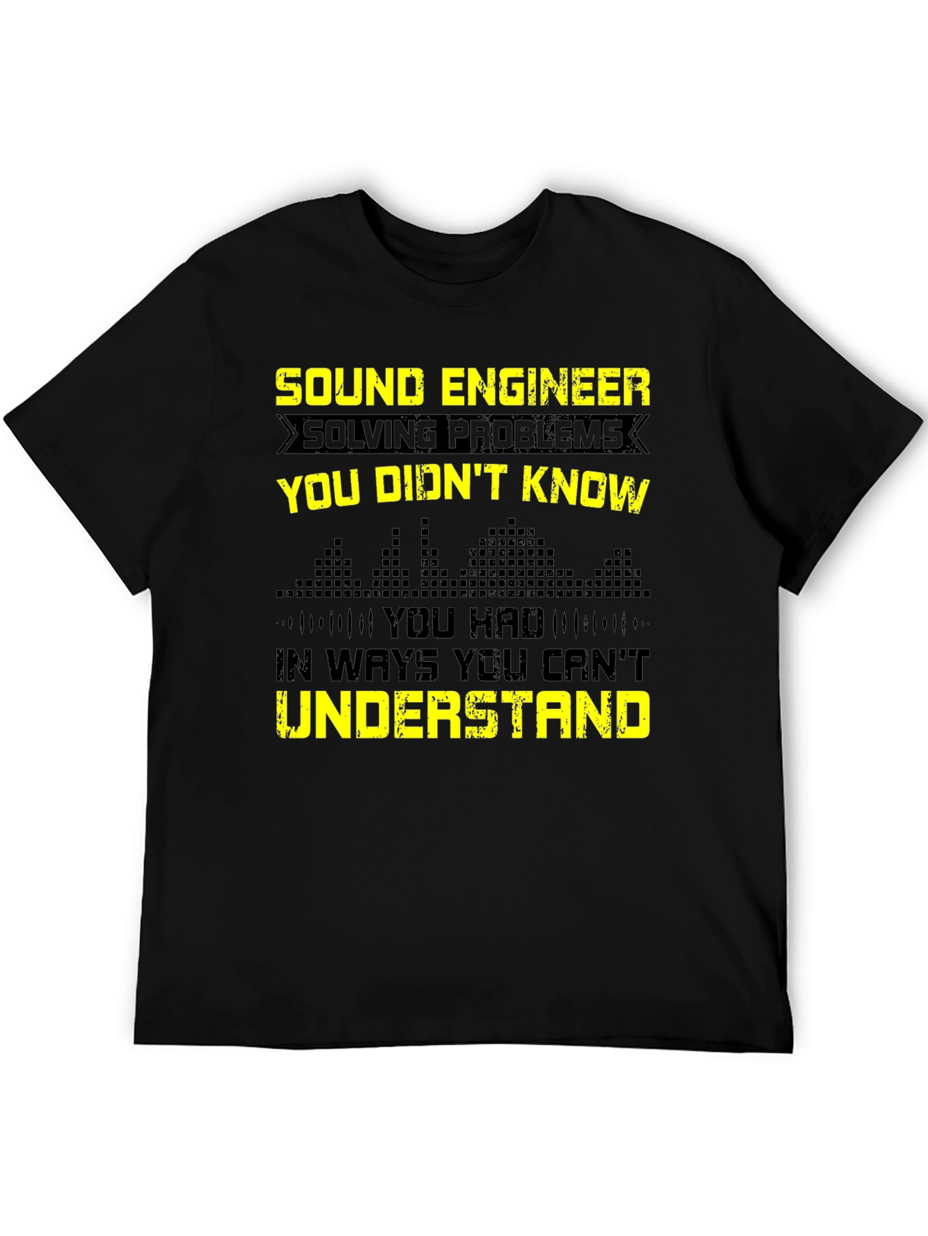 Sound Engineer Funny Graphic Tee - Black