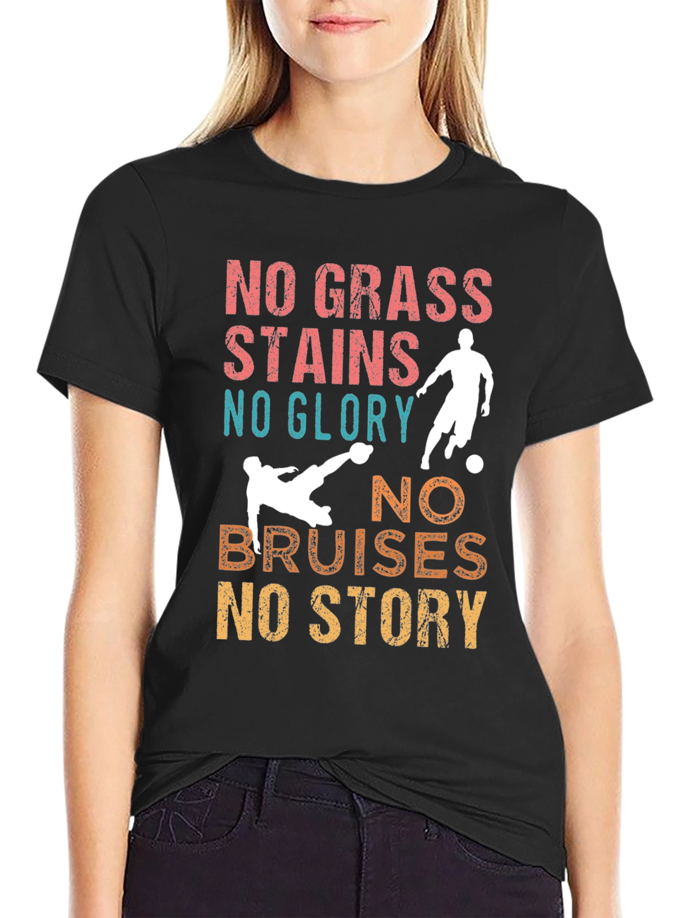 Soccer T-Shirt - No Grass Stains No Glory