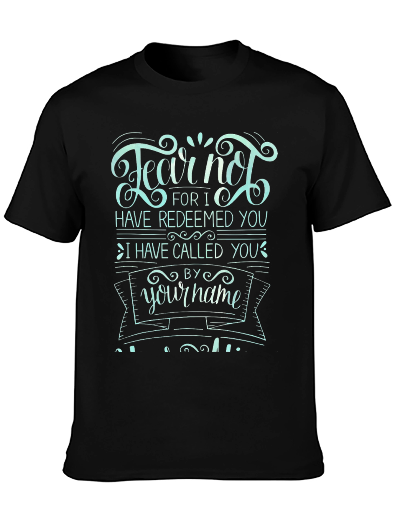 Fear Not Graphic Tee - Black Cotton T-Shirt