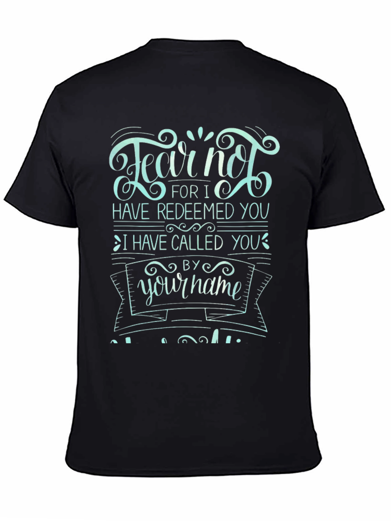 Fear Not Graphic Tee - Black Cotton T-Shirt
