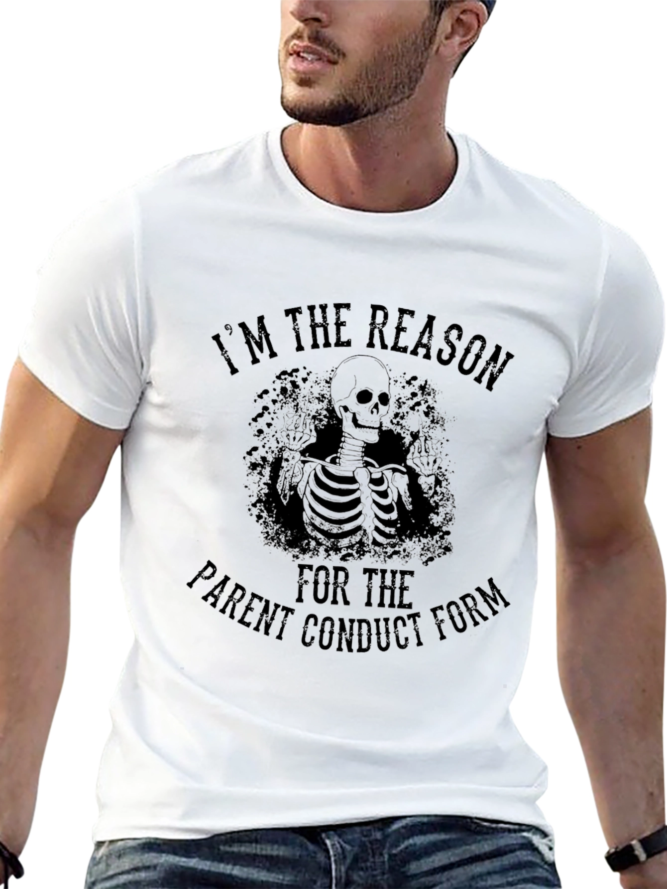 Im The Reason Parent Conduct Form T-Shirt