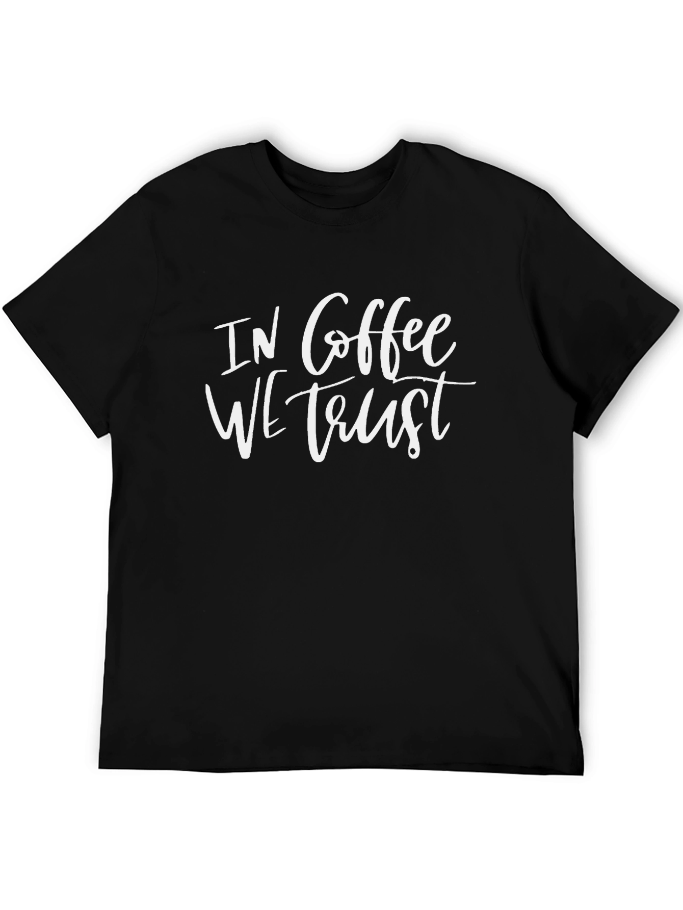In Coffee We Trust Graphic T-Shirt