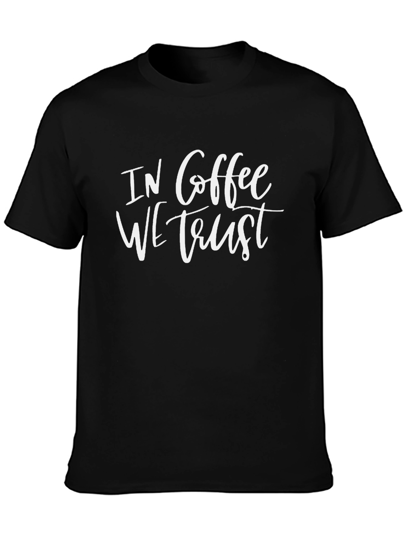 In Coffee We Trust Graphic T-Shirt