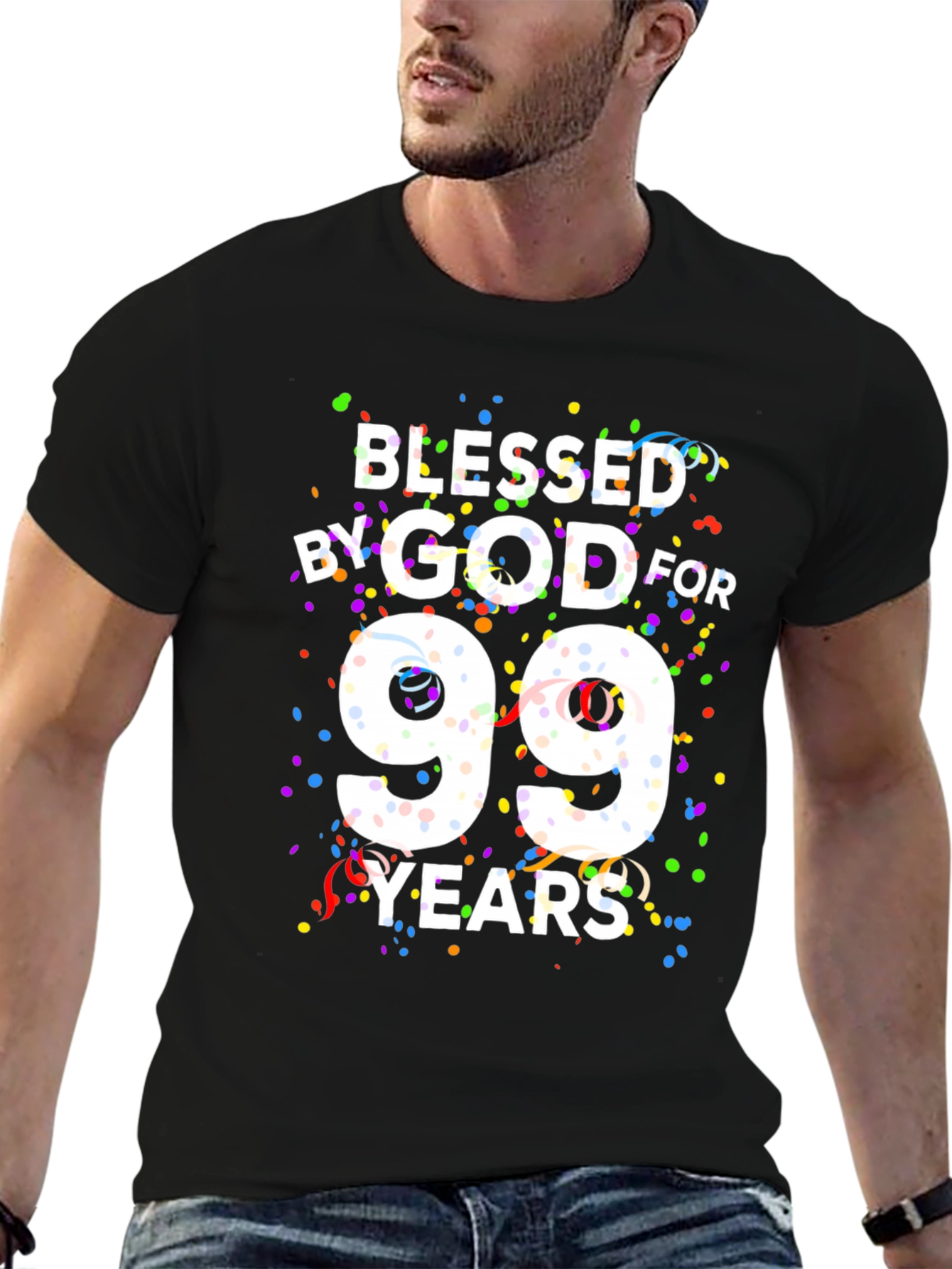 Blessed By God For 99 Years Black T-Shirt