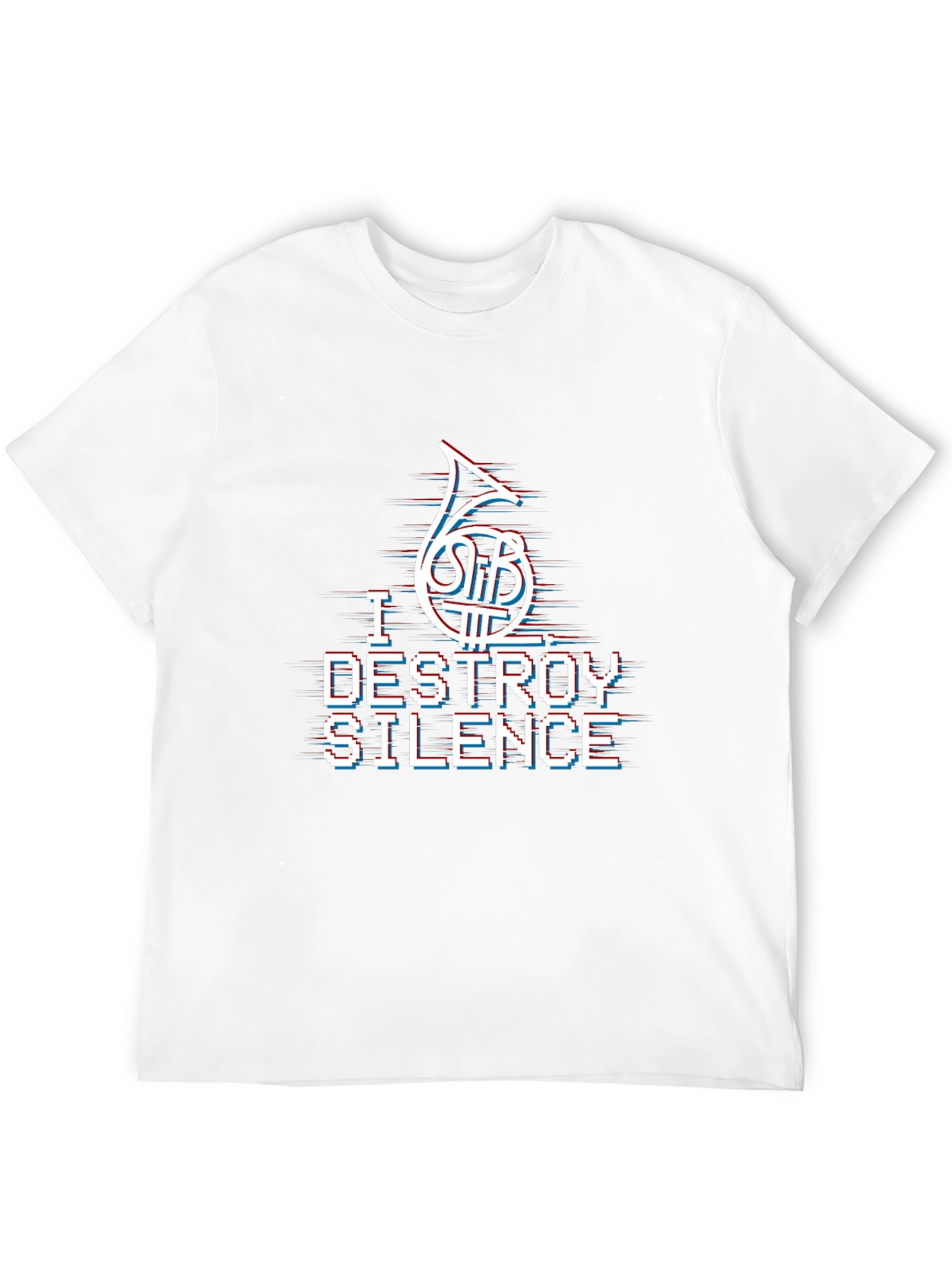 I Destroy Silence French Horn T-Shirt