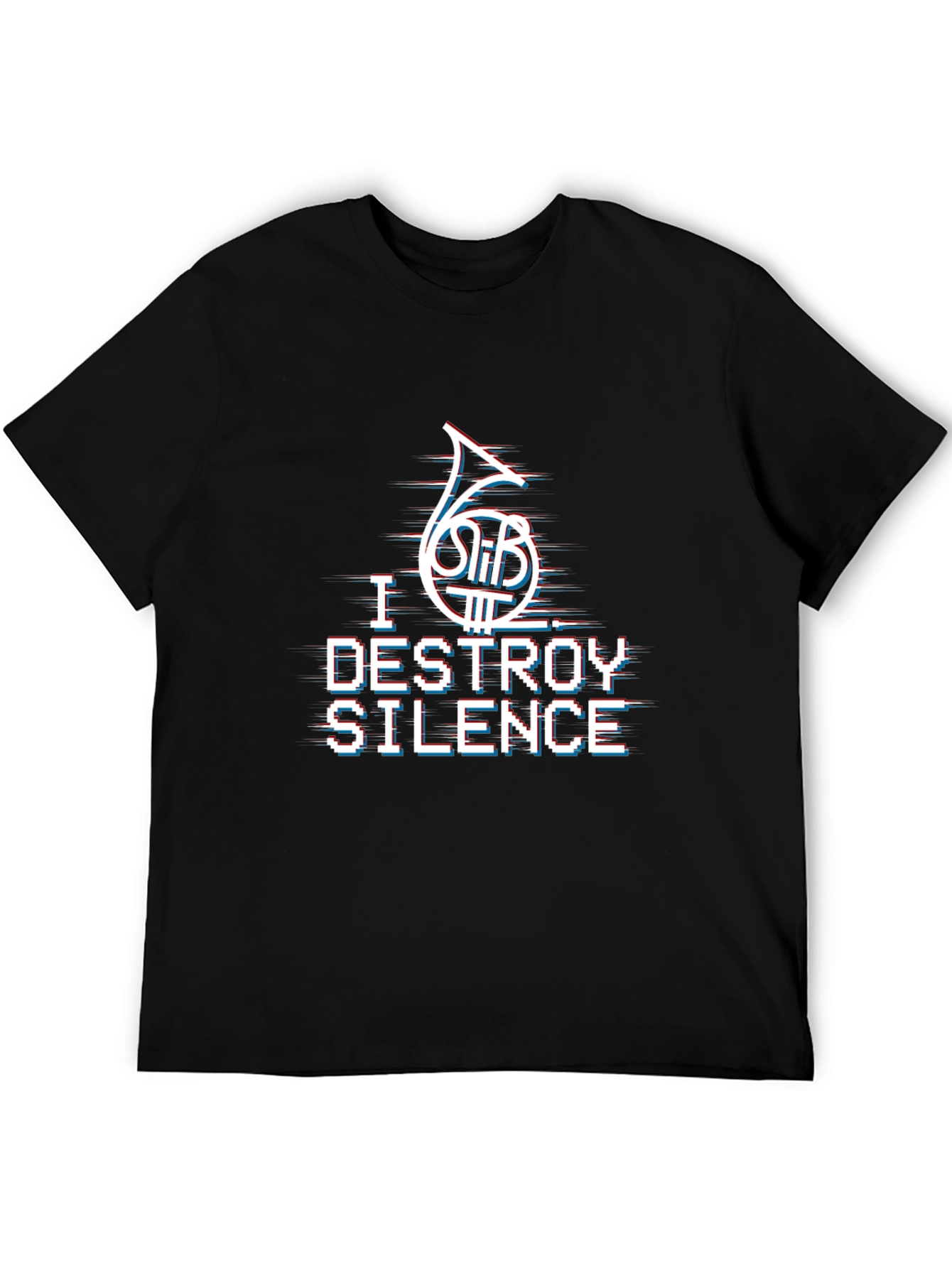 I Destroy Silence French Horn T-Shirt