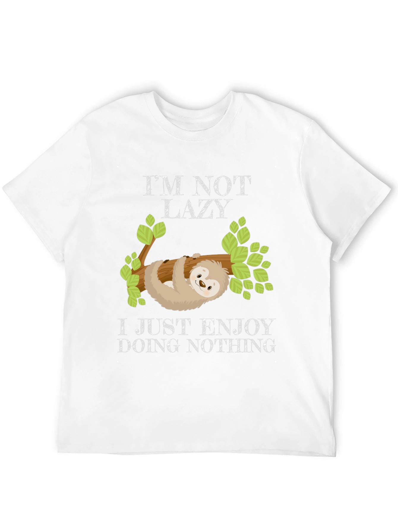Im Not Lazy Sloth Graphic Tee