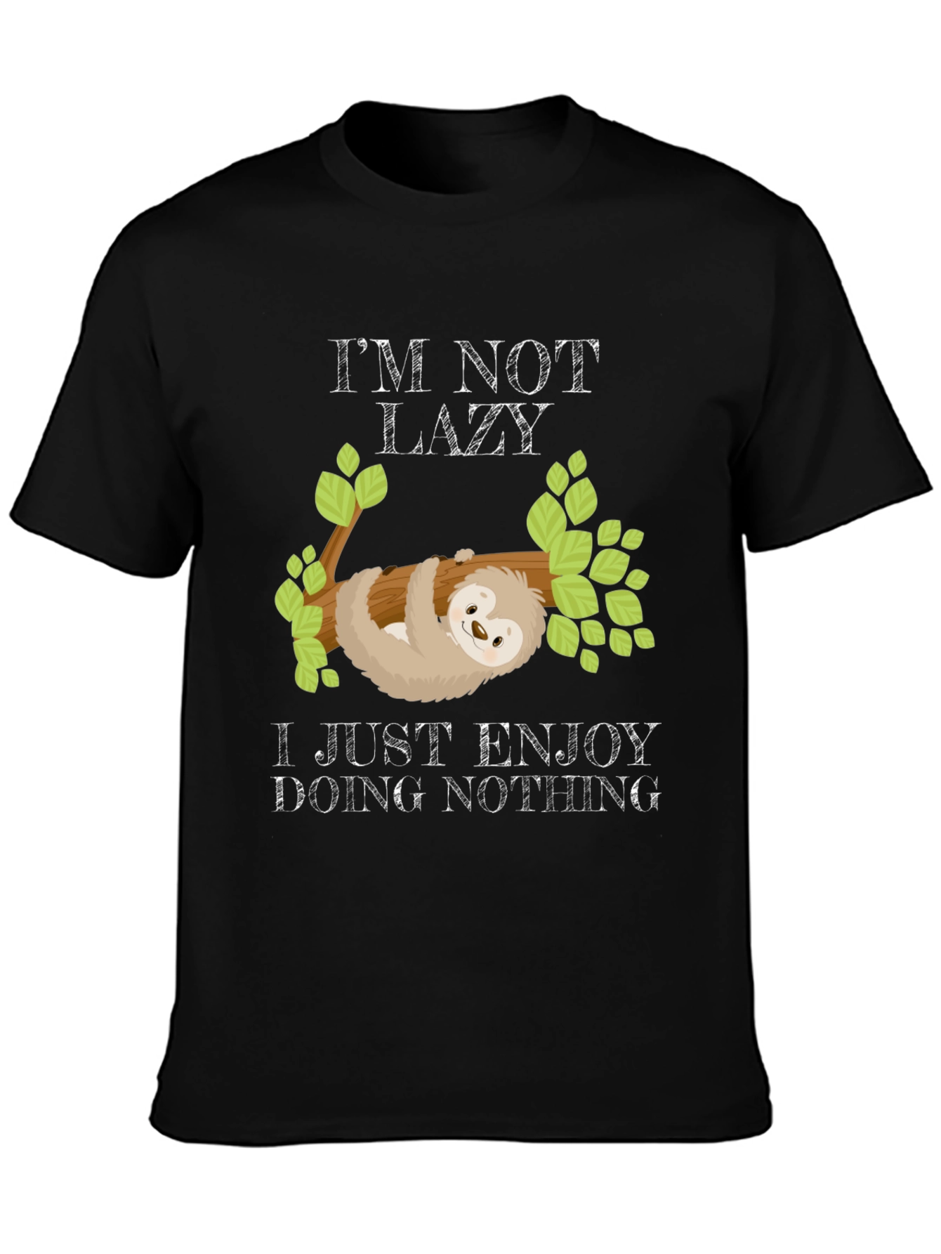 Im Not Lazy Sloth Graphic Tee