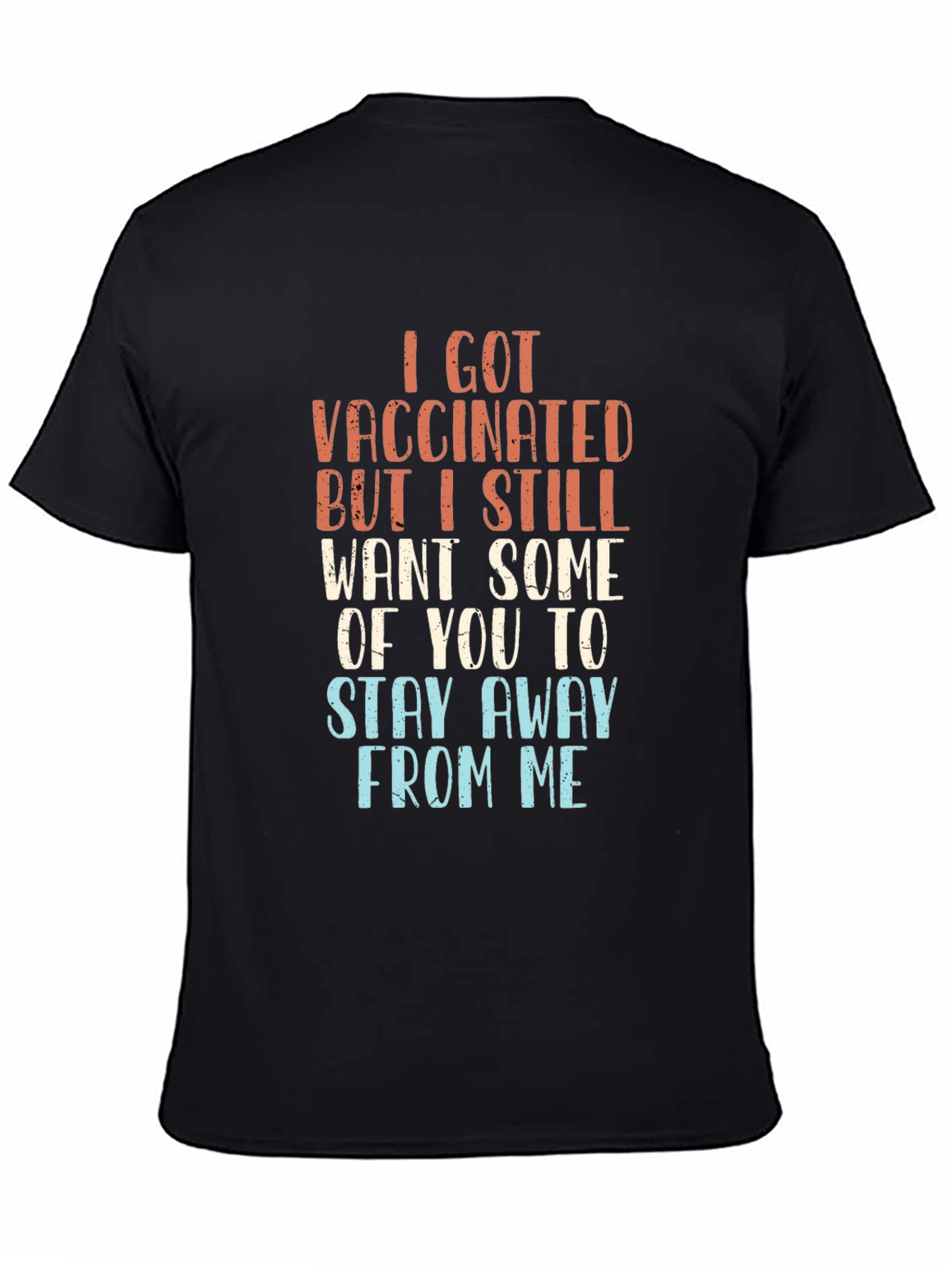 I Got Vaccinated T-Shirt Sarcastic Graphic Tee