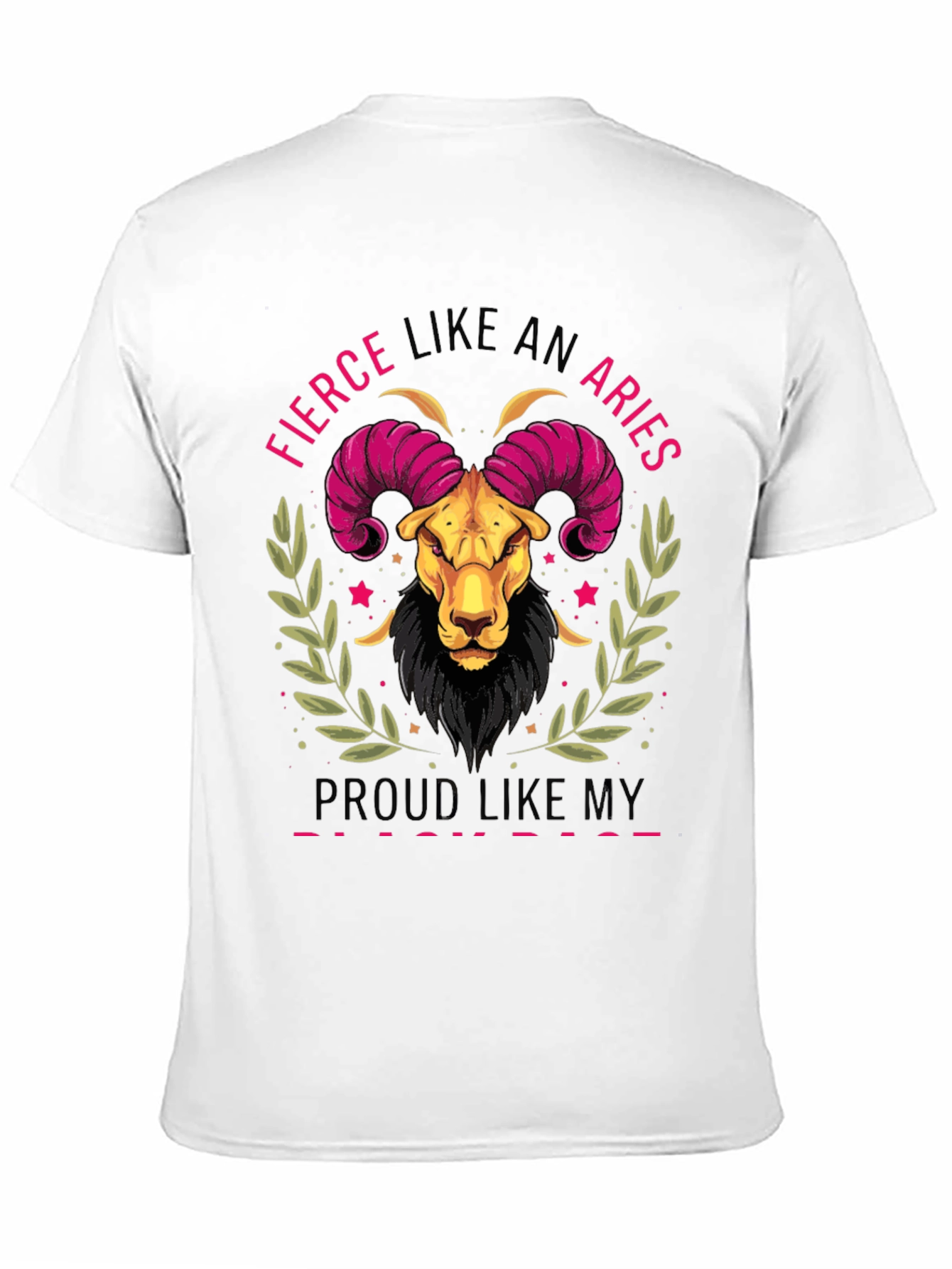 Fierce Like An Aries T-Shirt
