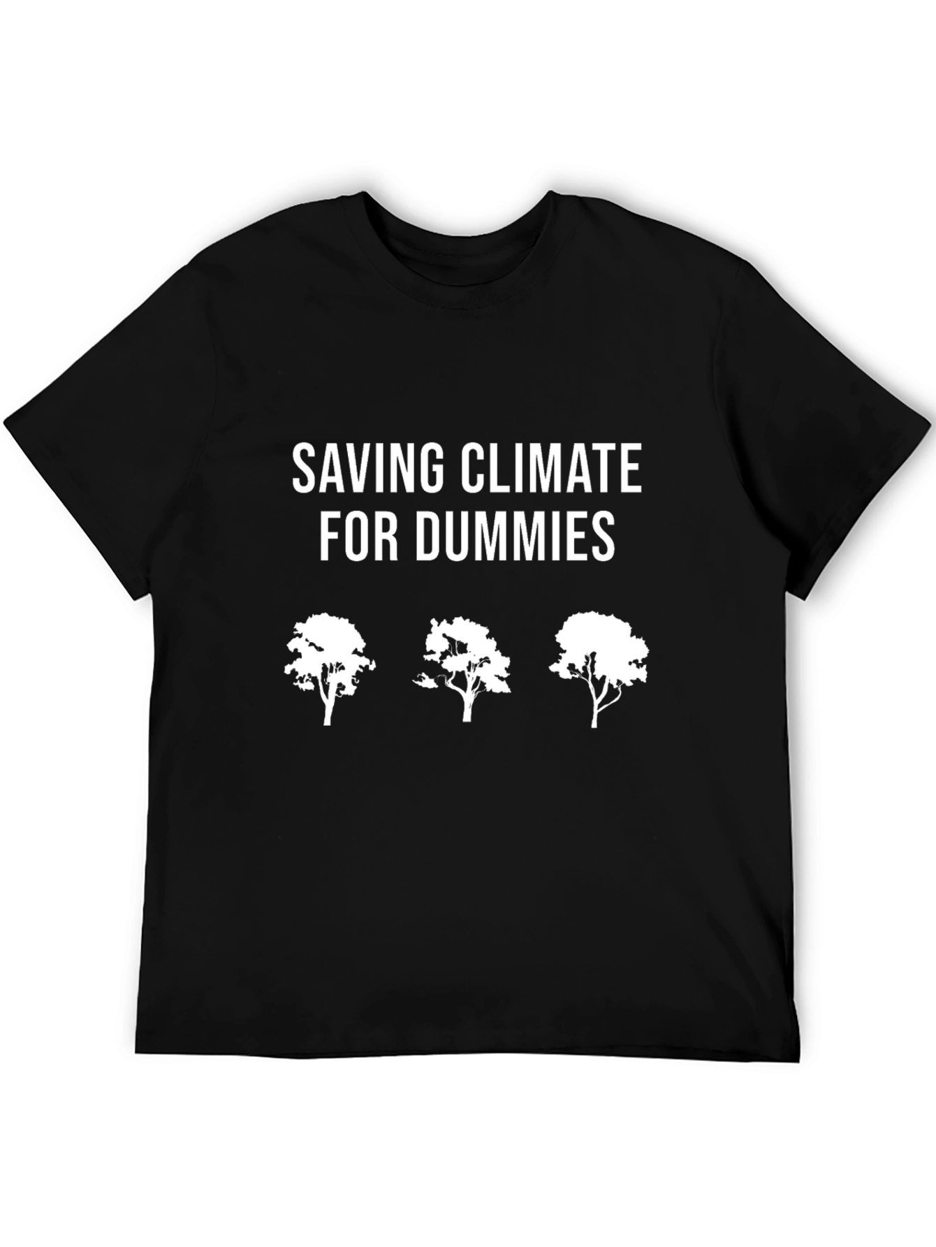 Saving Climate for Dummies T-Shirt