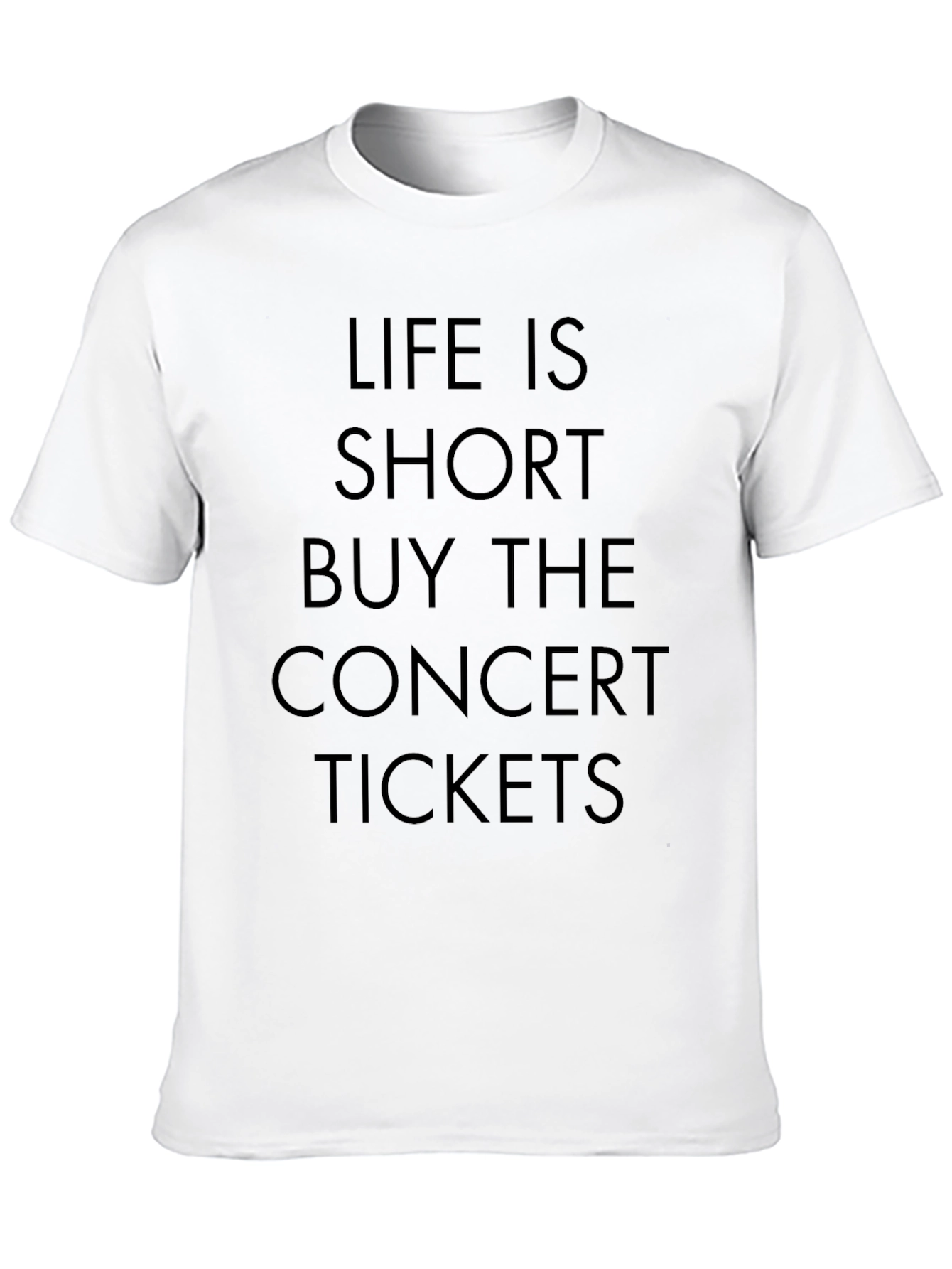 Life Is Short Concert T-Shirt