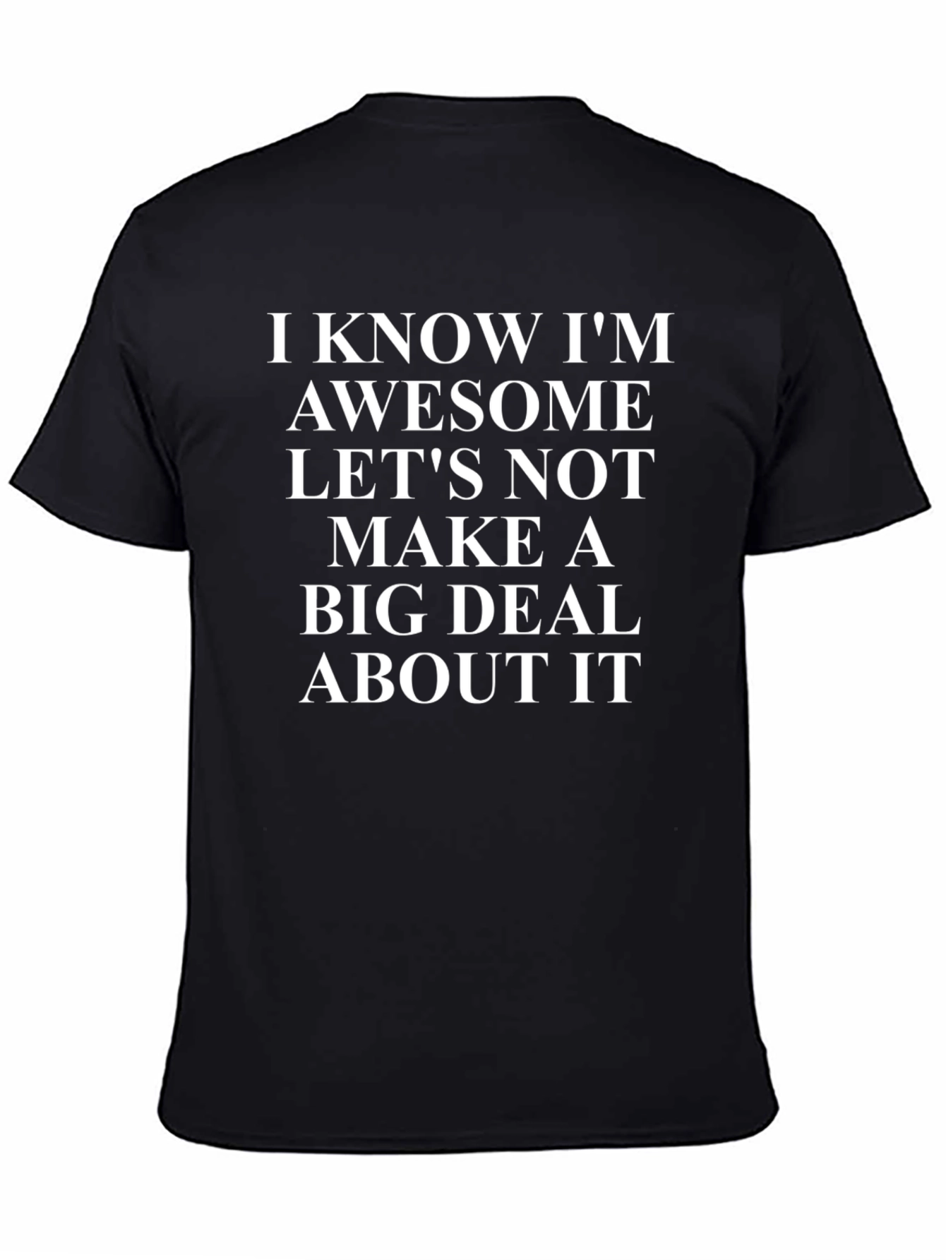 Awesome Statement Black T-Shirt