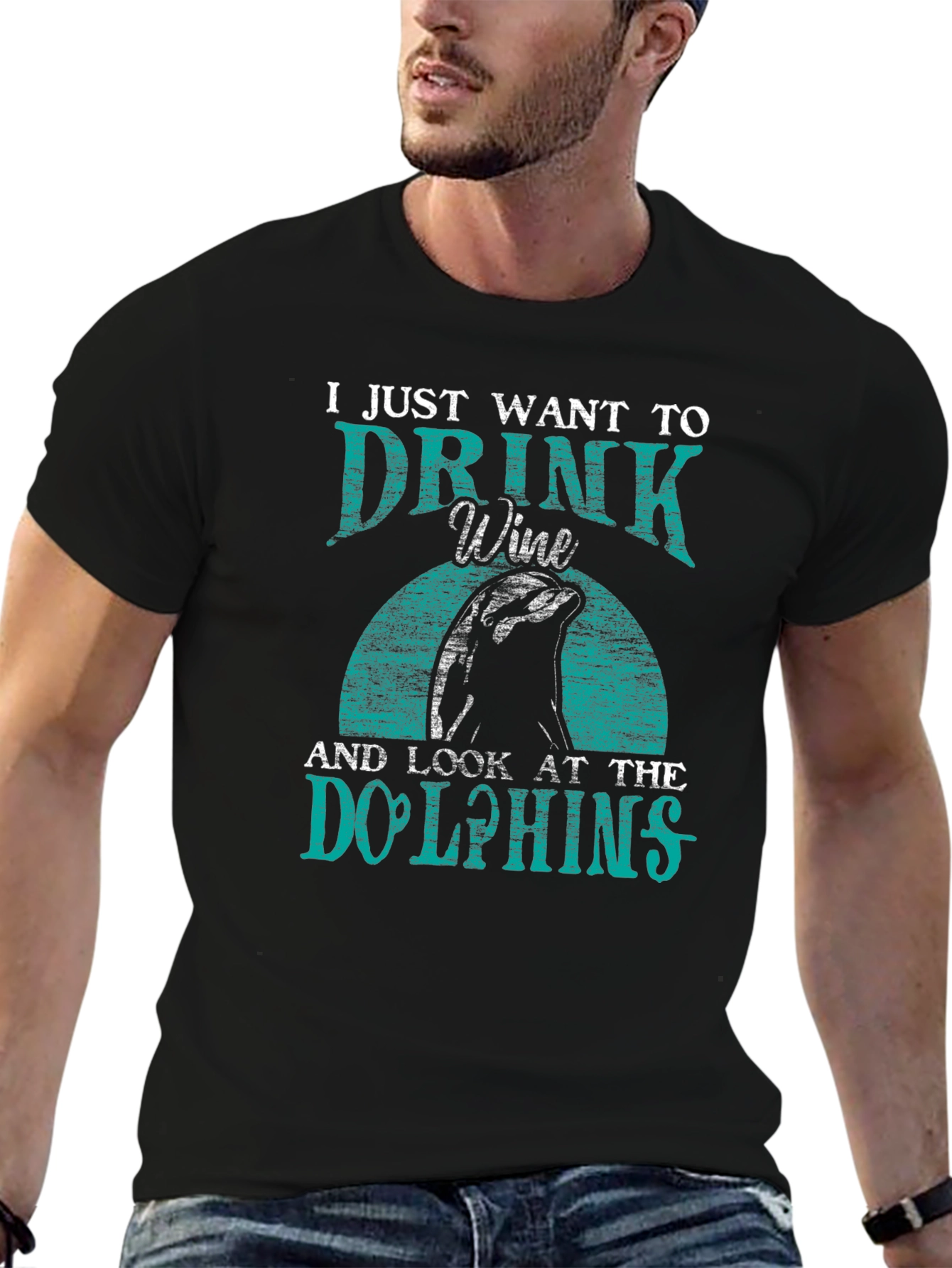 Drink Wine & Look at Dolphins T-Shirt