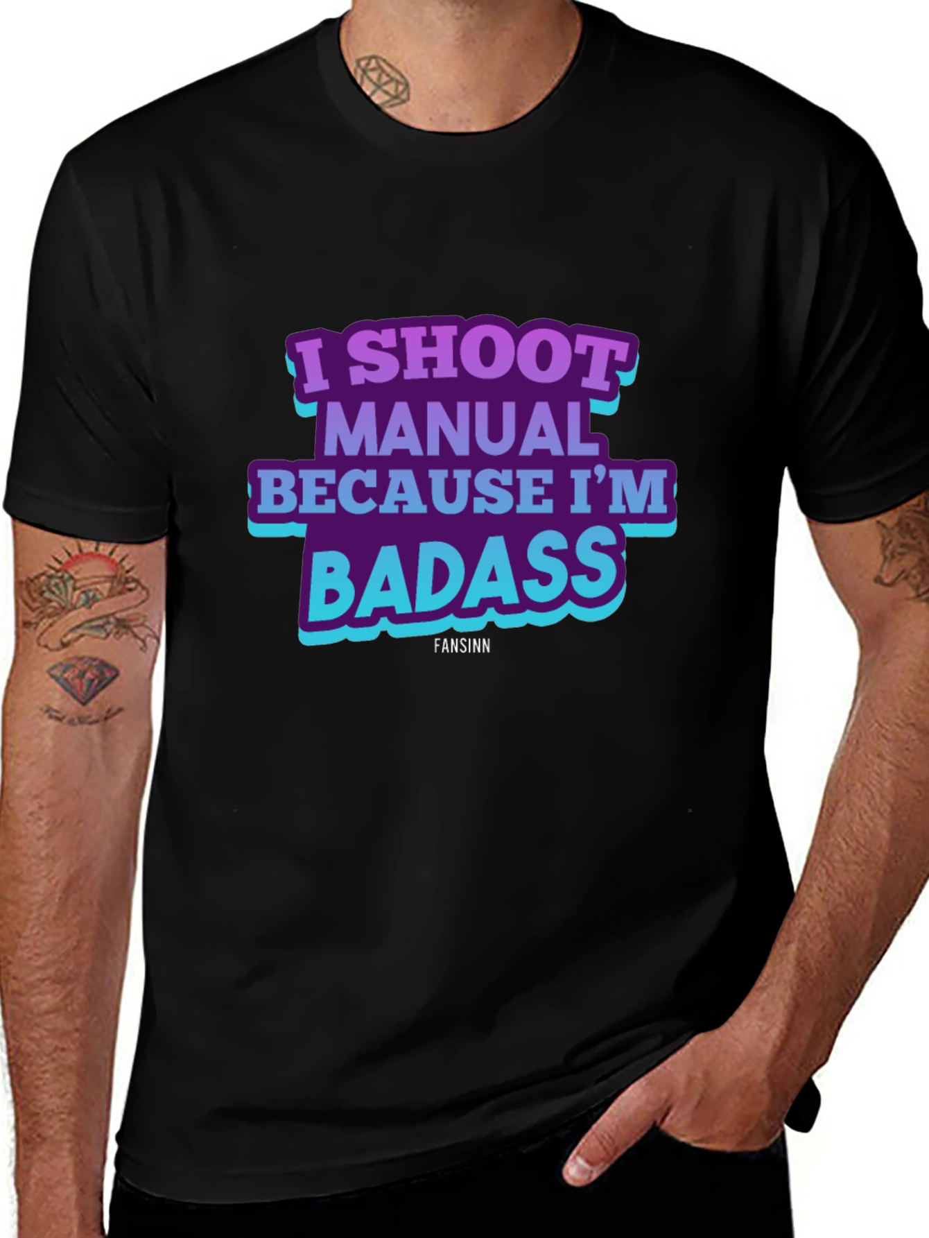 I Shoot Manual Because Im Badass T-Shirt