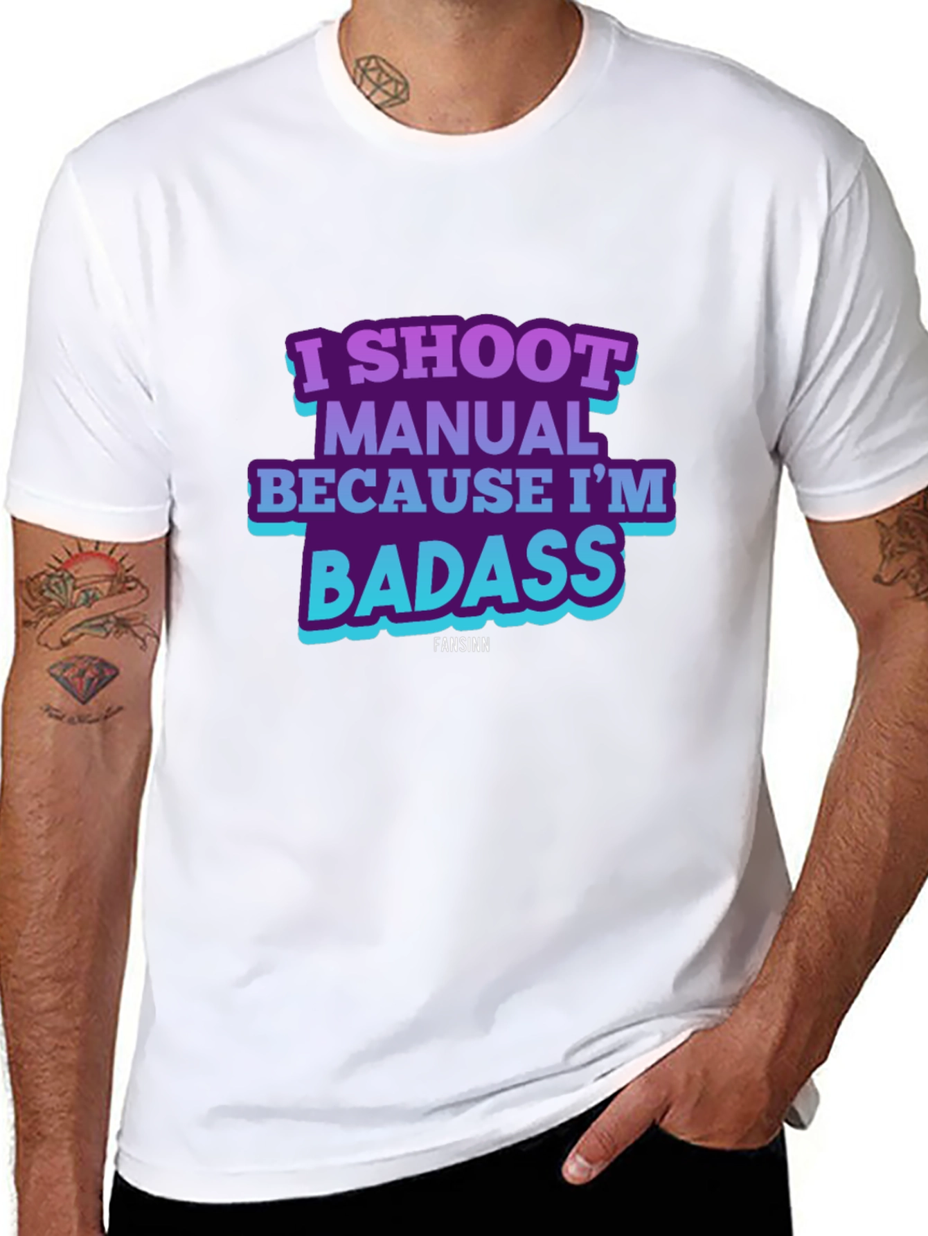 I Shoot Manual Because Im Badass T-Shirt