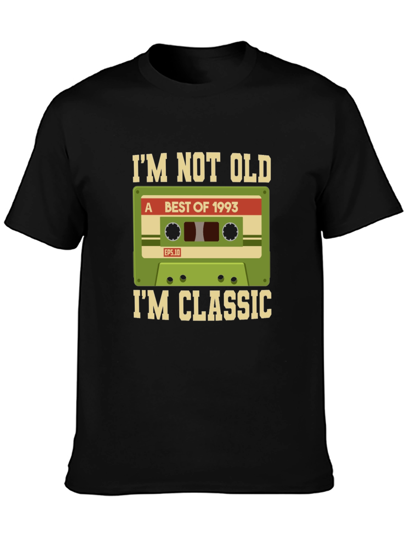 Retro Cassette Tape Im Not Old Im Classic T-Shirt
