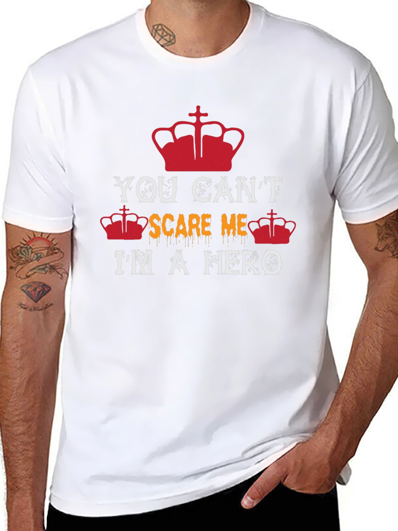 You Cant Scare Me Im a Hero Graphic T-Shirt
