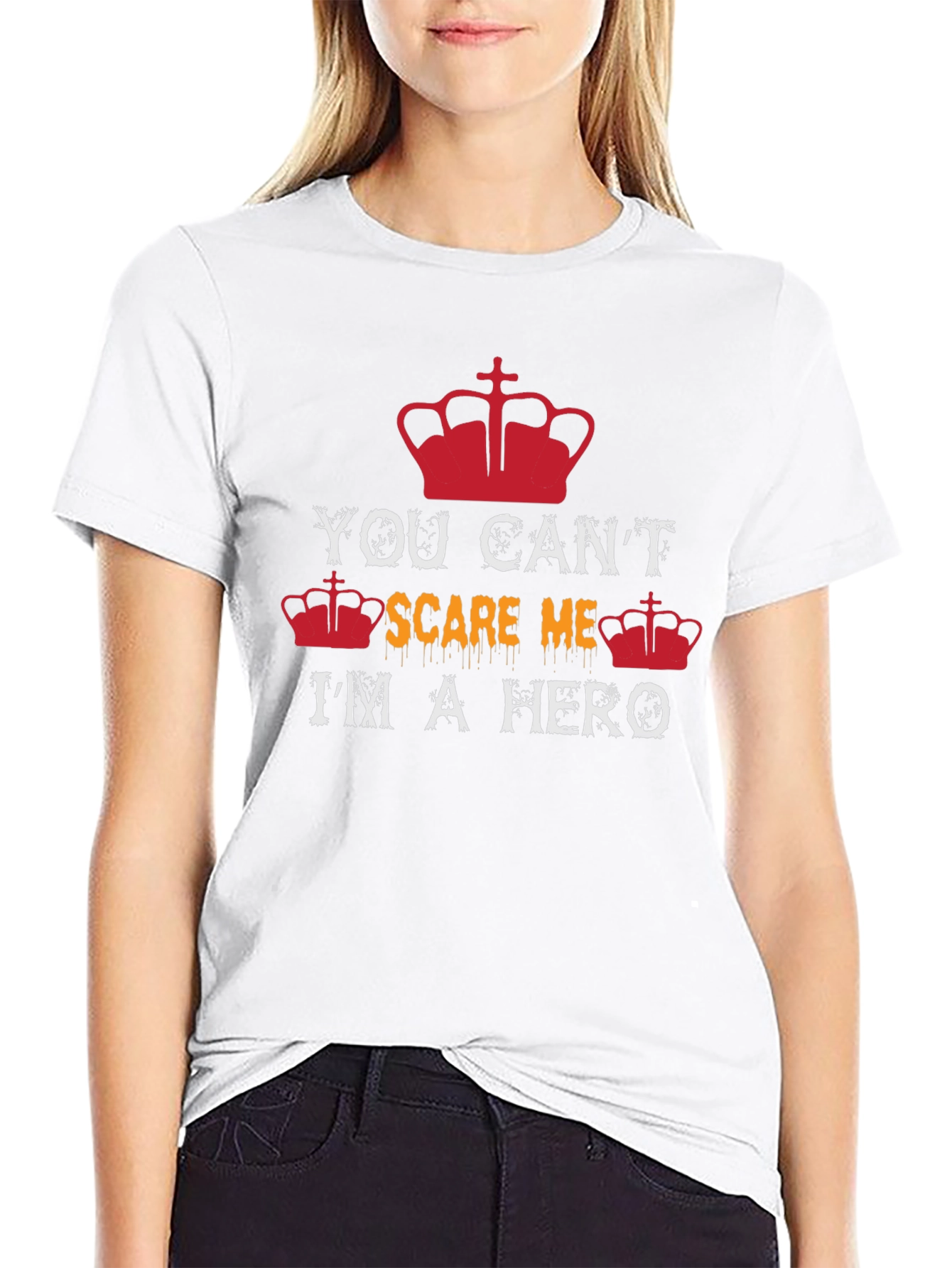 You Cant Scare Me Im a Hero Graphic T-Shirt