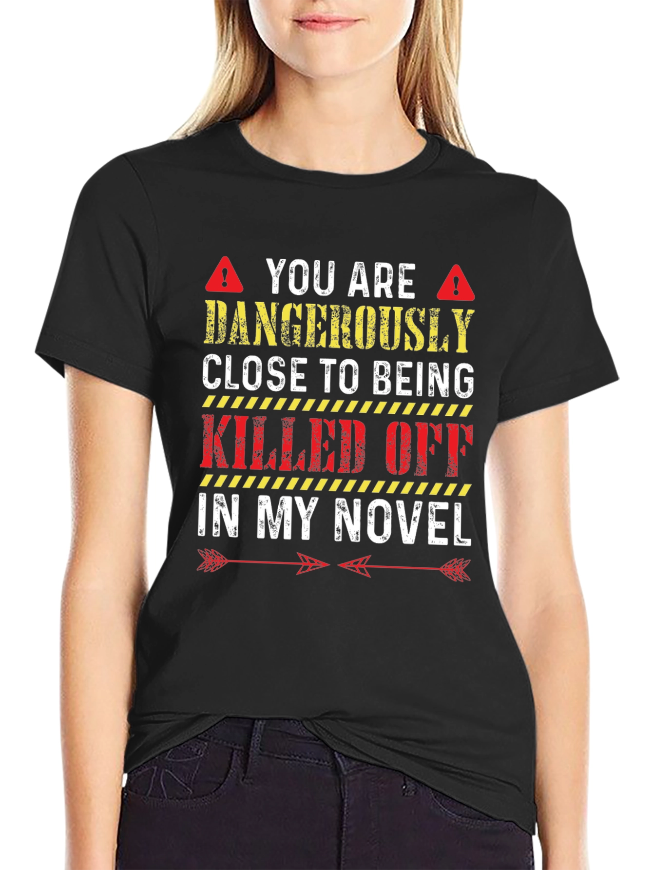 Dangerously Close to Being Killed Off Novel T-Shirt
