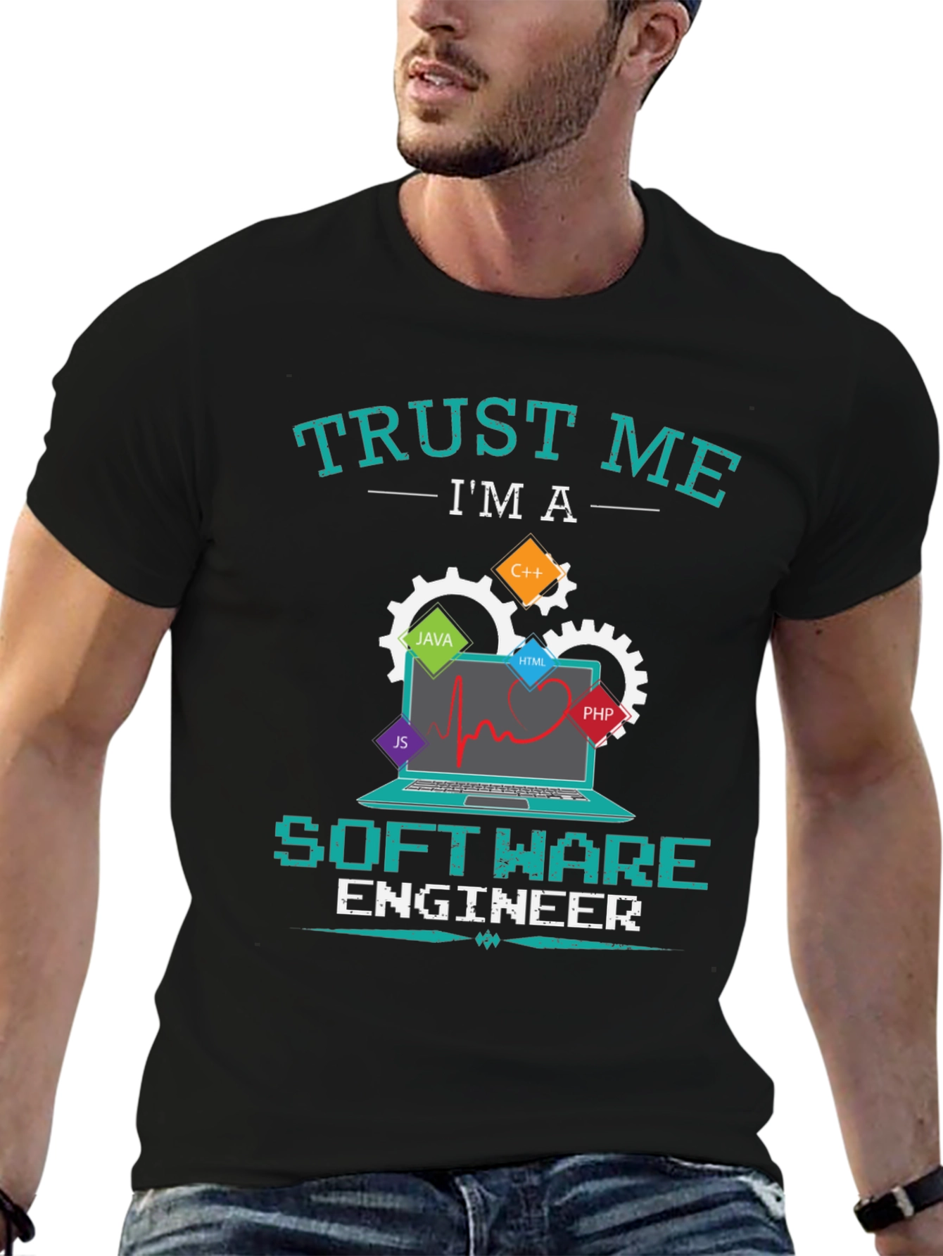 Trust Me Im a Software Engineer T-Shirt