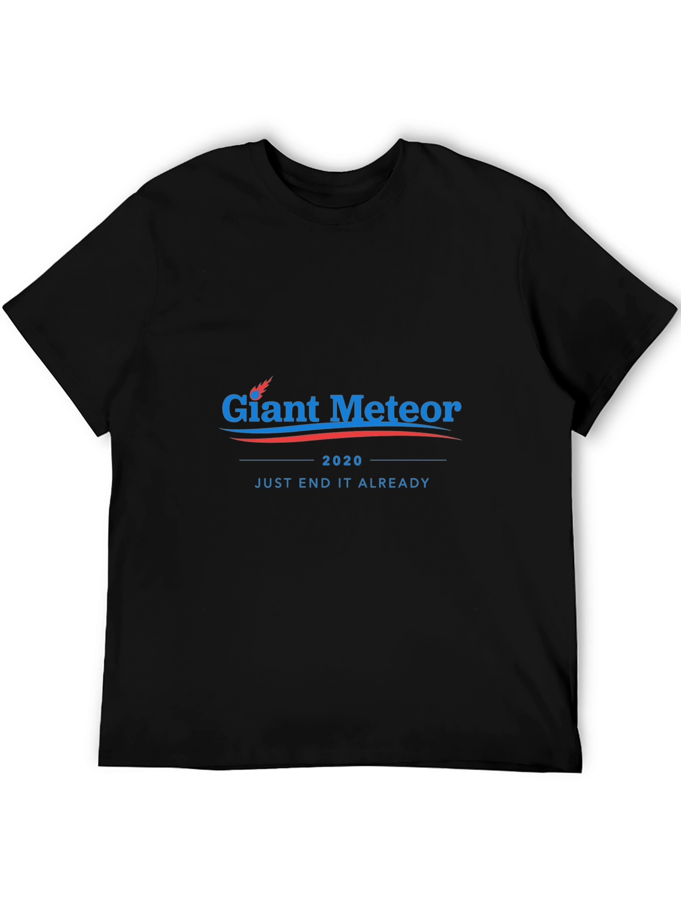 Giant Meteor 2020 Funny Graphic T-Shirt