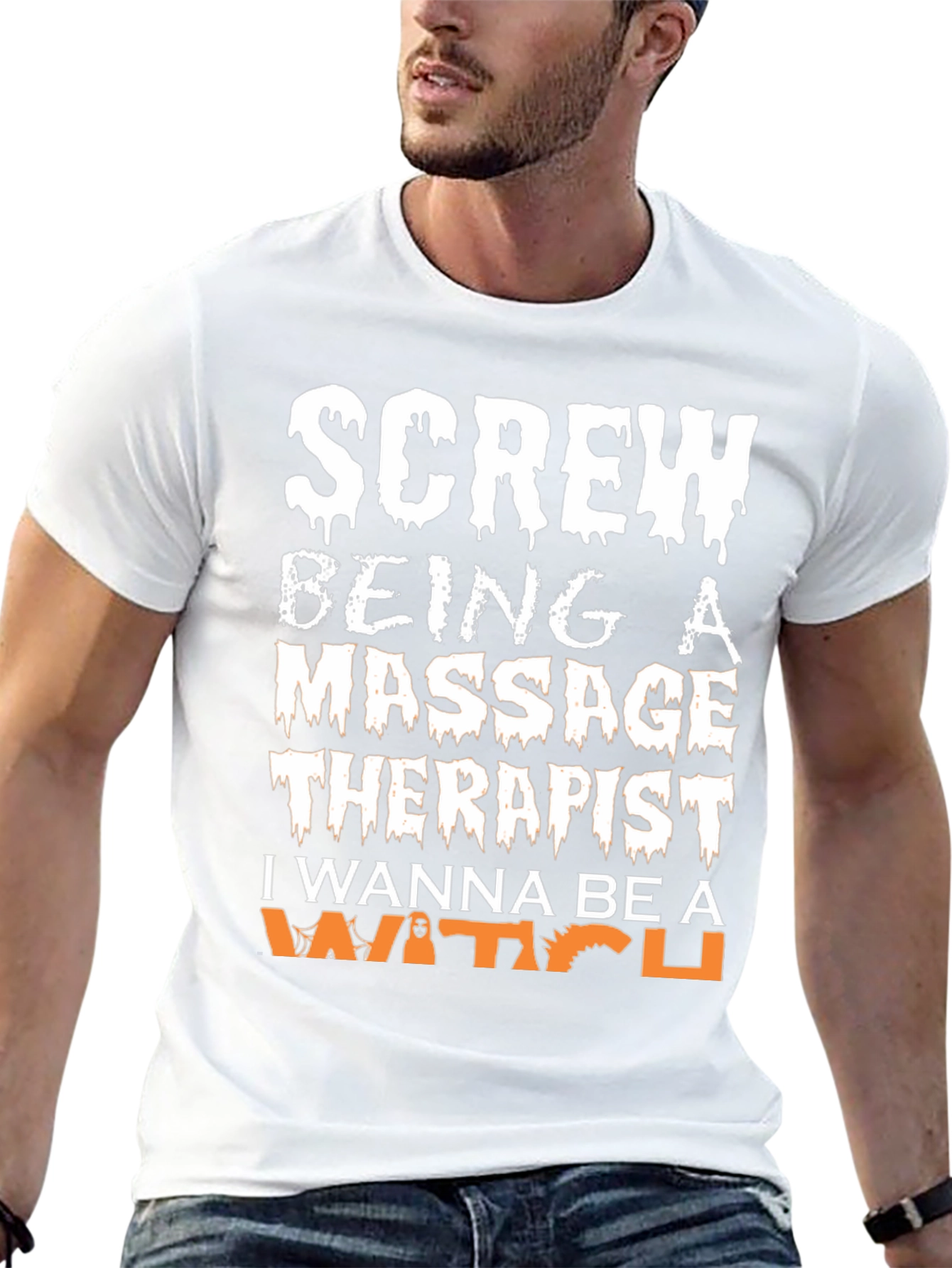 Screw Being a Massage Therapist Be a Witch T-Shirt