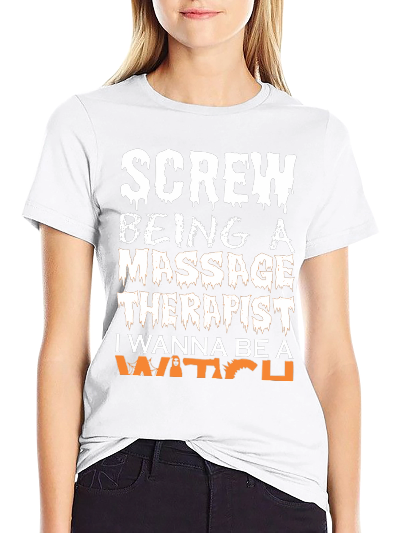 Screw Being a Massage Therapist Be a Witch T-Shirt