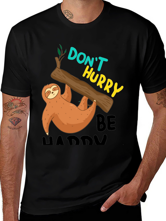 Sloth Graphic Tee - Dont Hurry Be Happy