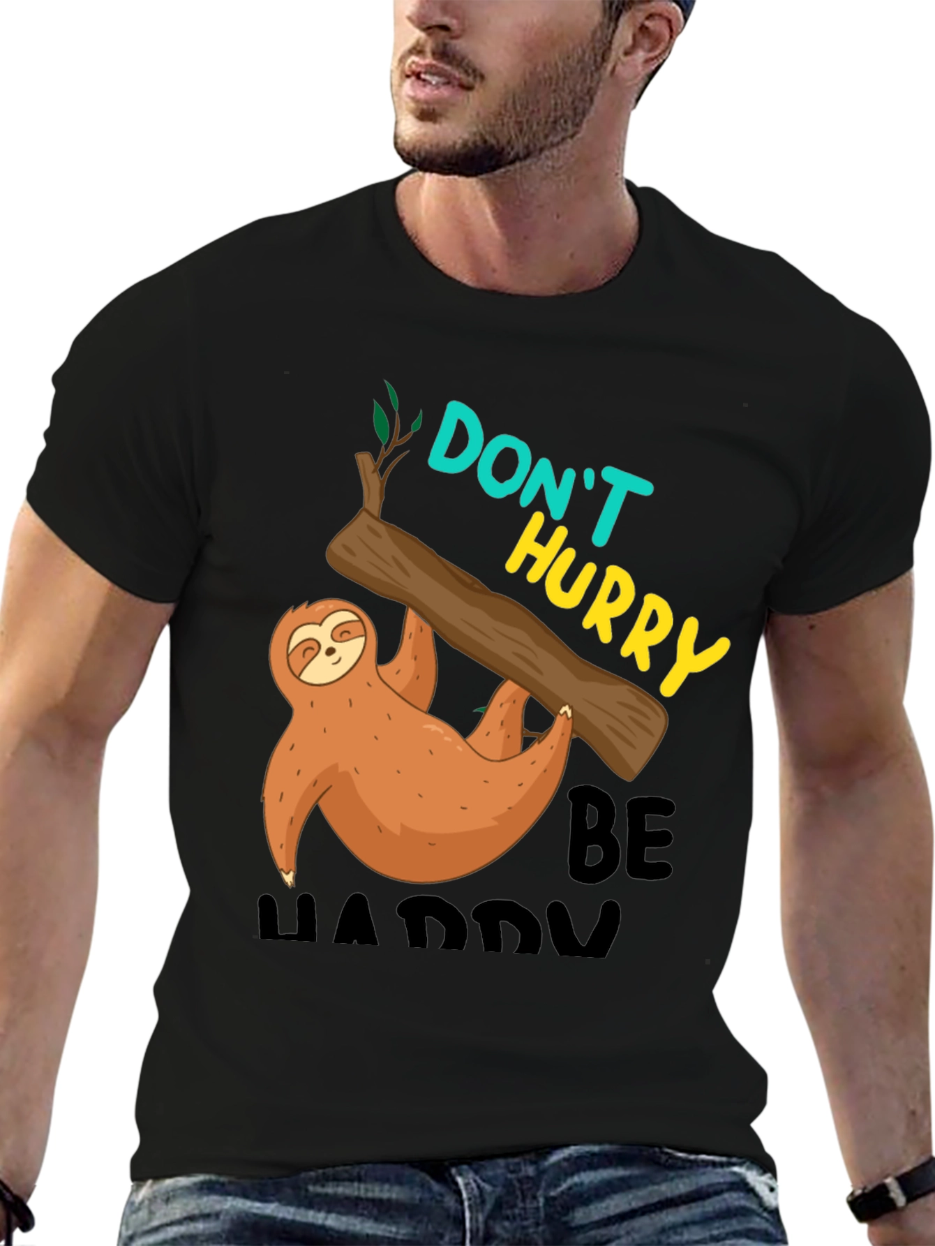 Sloth Graphic Tee - Dont Hurry Be Happy