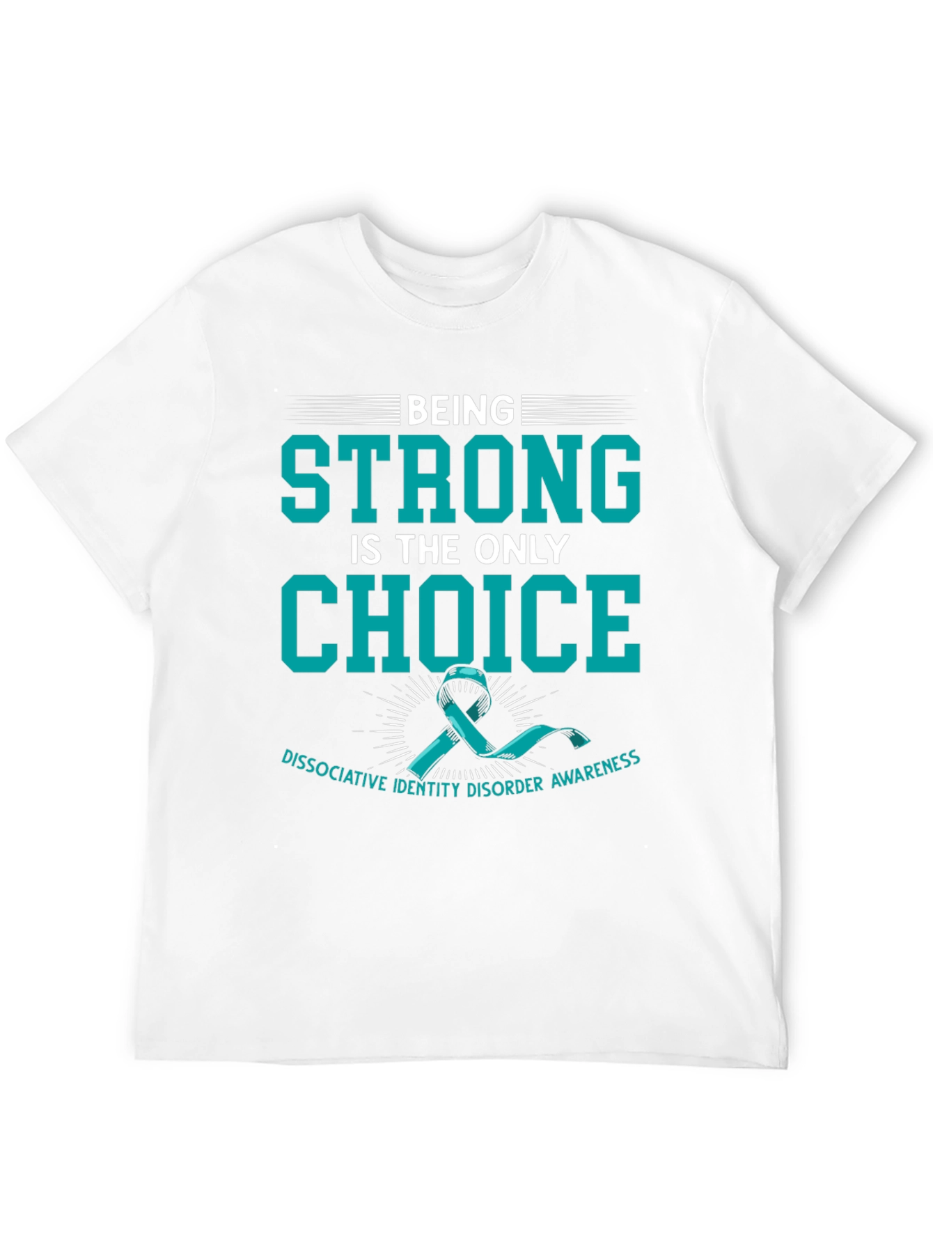 Be Strong Tee - DID Awareness T-Shirt