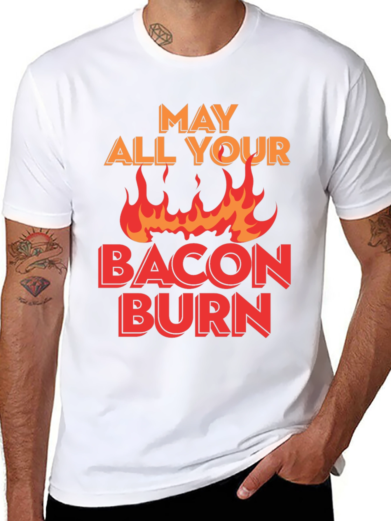 May All Your Bacon Burn T-Shirt