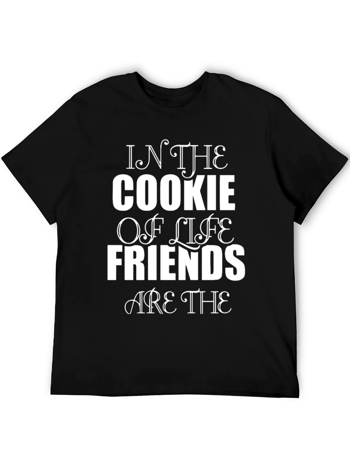 Cookie of Life Friends T-Shirt - Trendy Graphic Tee