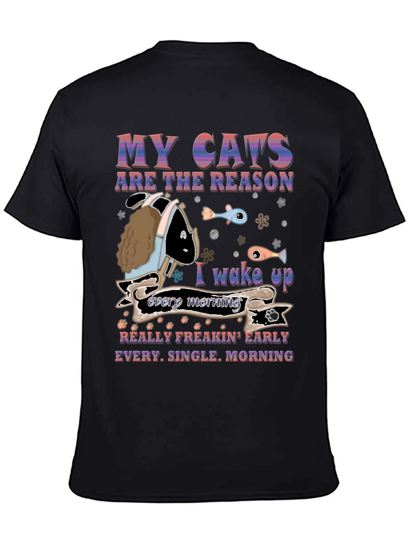 My Cats Are The Reason Mens T-Shirt