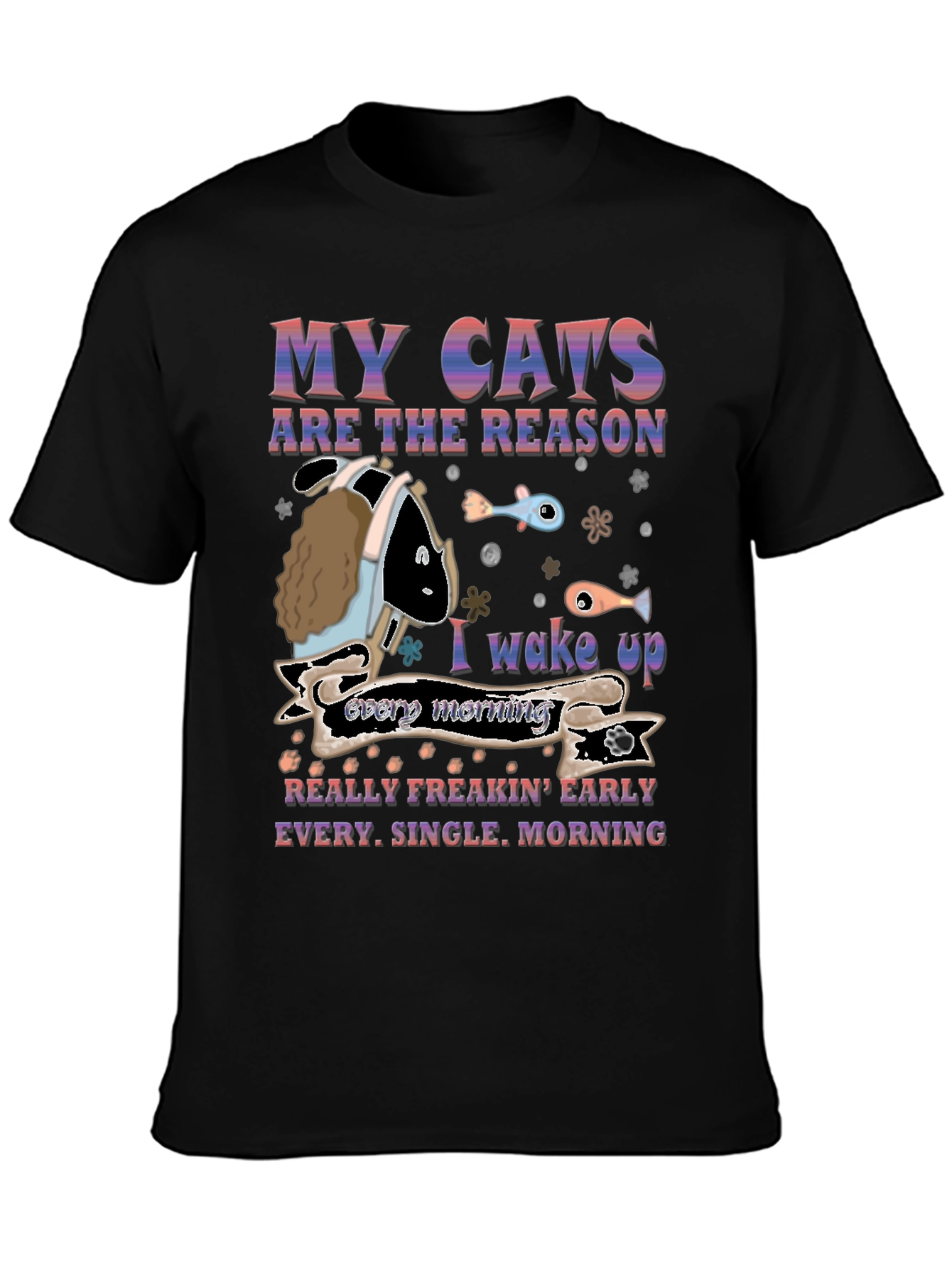 My Cats Are The Reason Mens T-Shirt