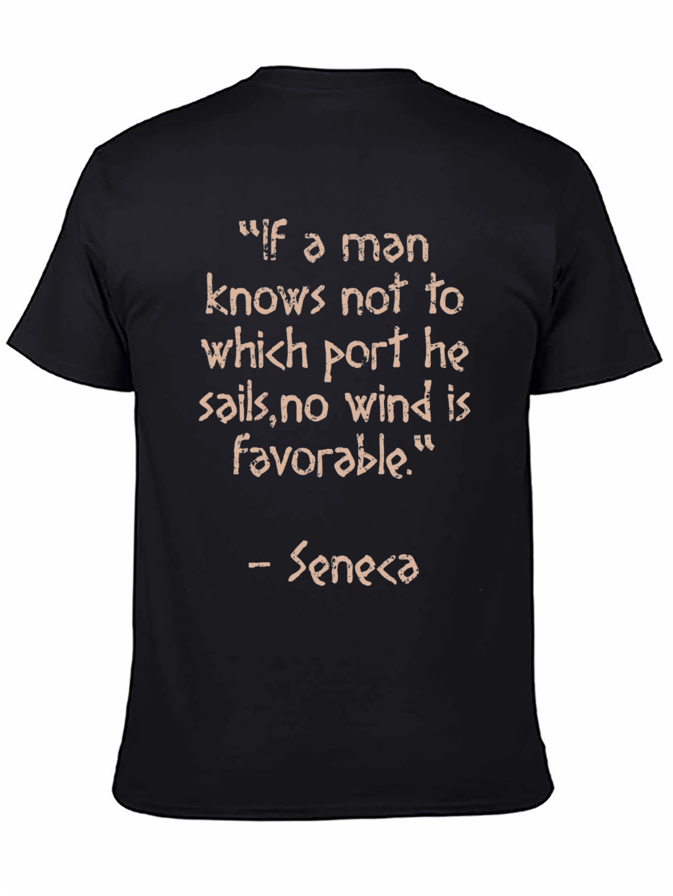 Seneca Quote T-Shirt - Motivational Saying