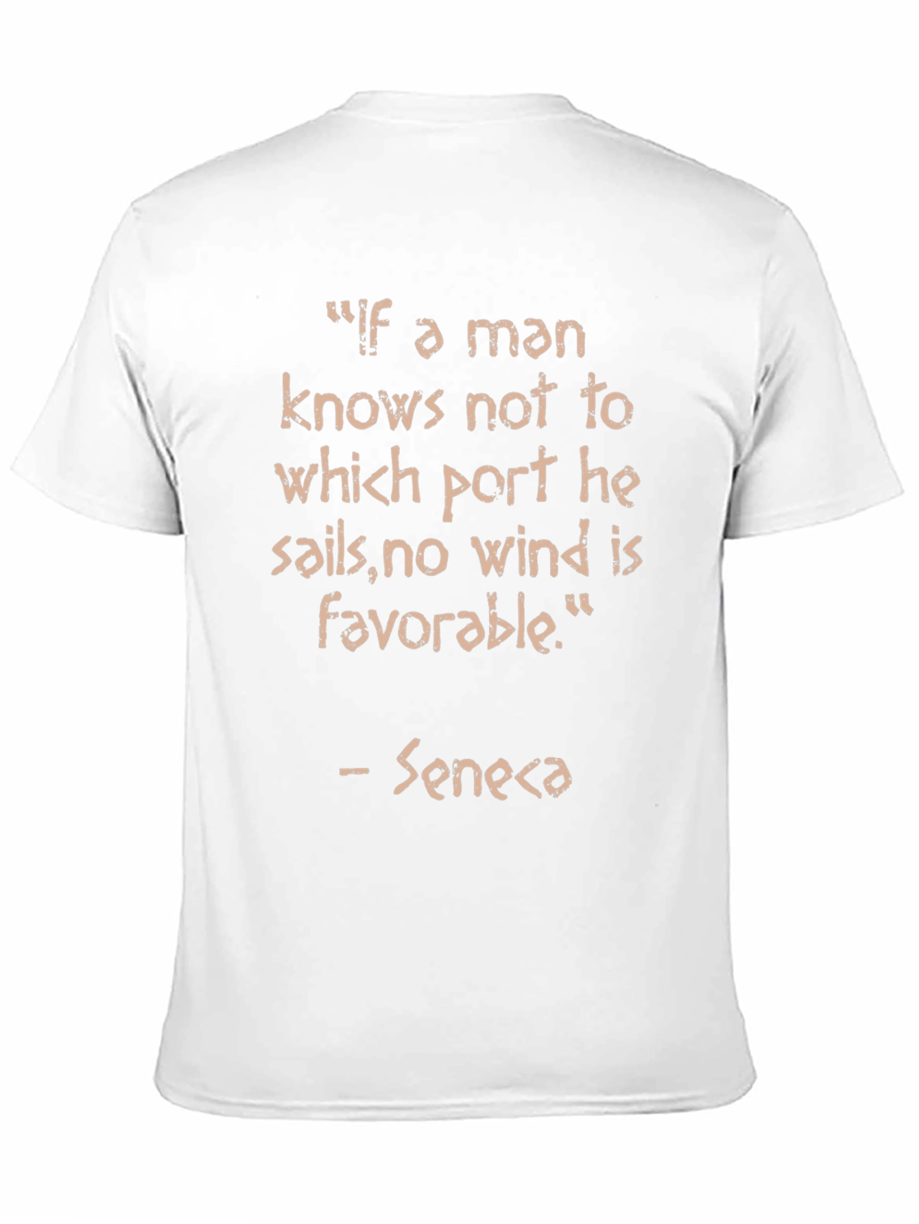 Seneca Quote T-Shirt - Motivational Saying