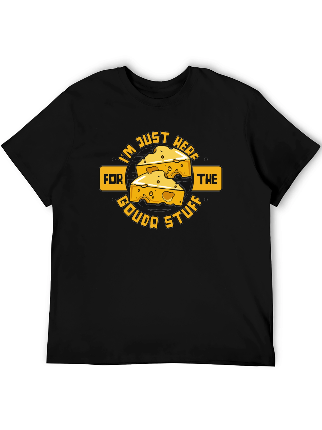 Gouda Stuff Graphic T-Shirt - Cheese Lovers Tee
