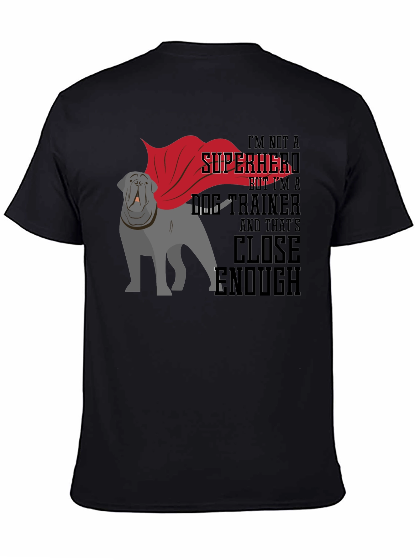 Dog Trainer Superhero T-Shirt - Unisex Tee