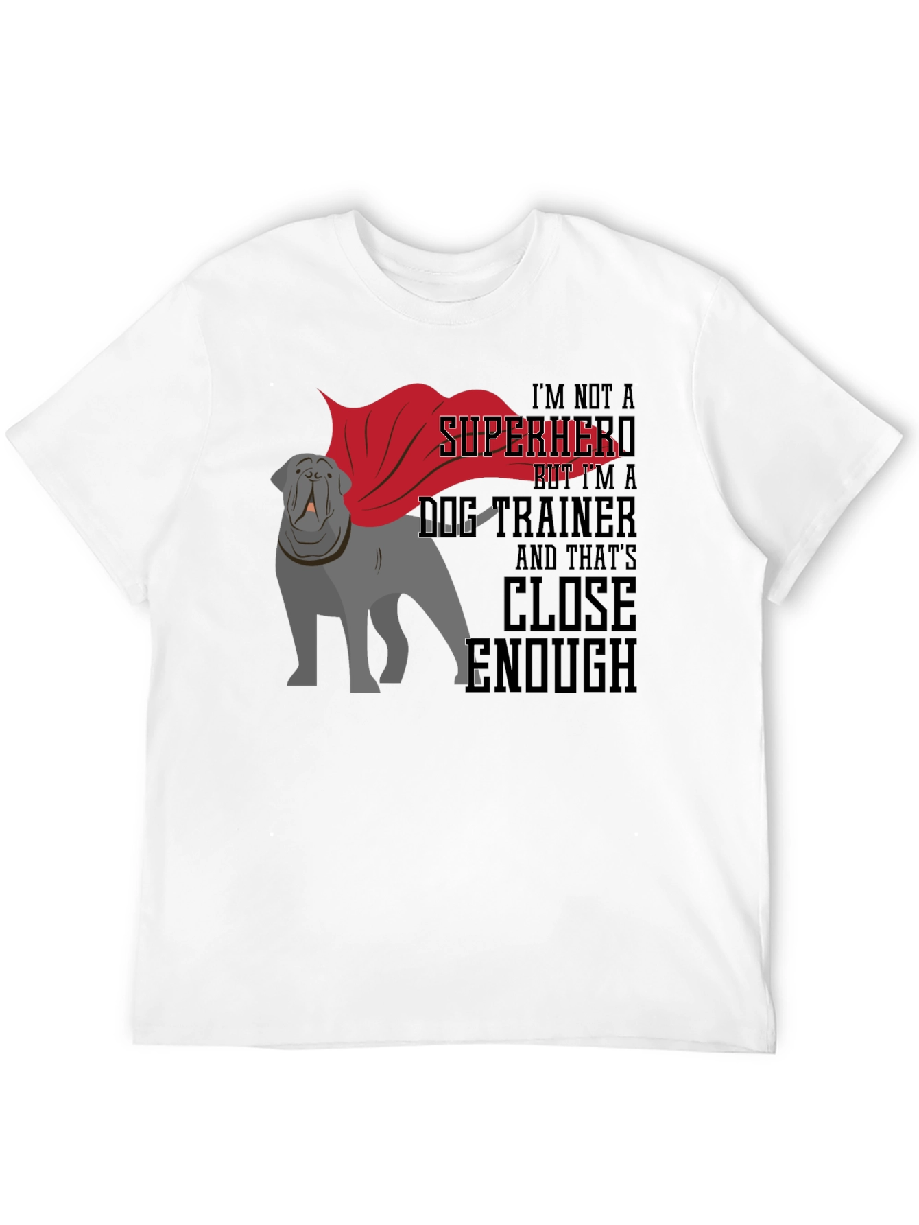 Dog Trainer Superhero T-Shirt - Unisex Tee