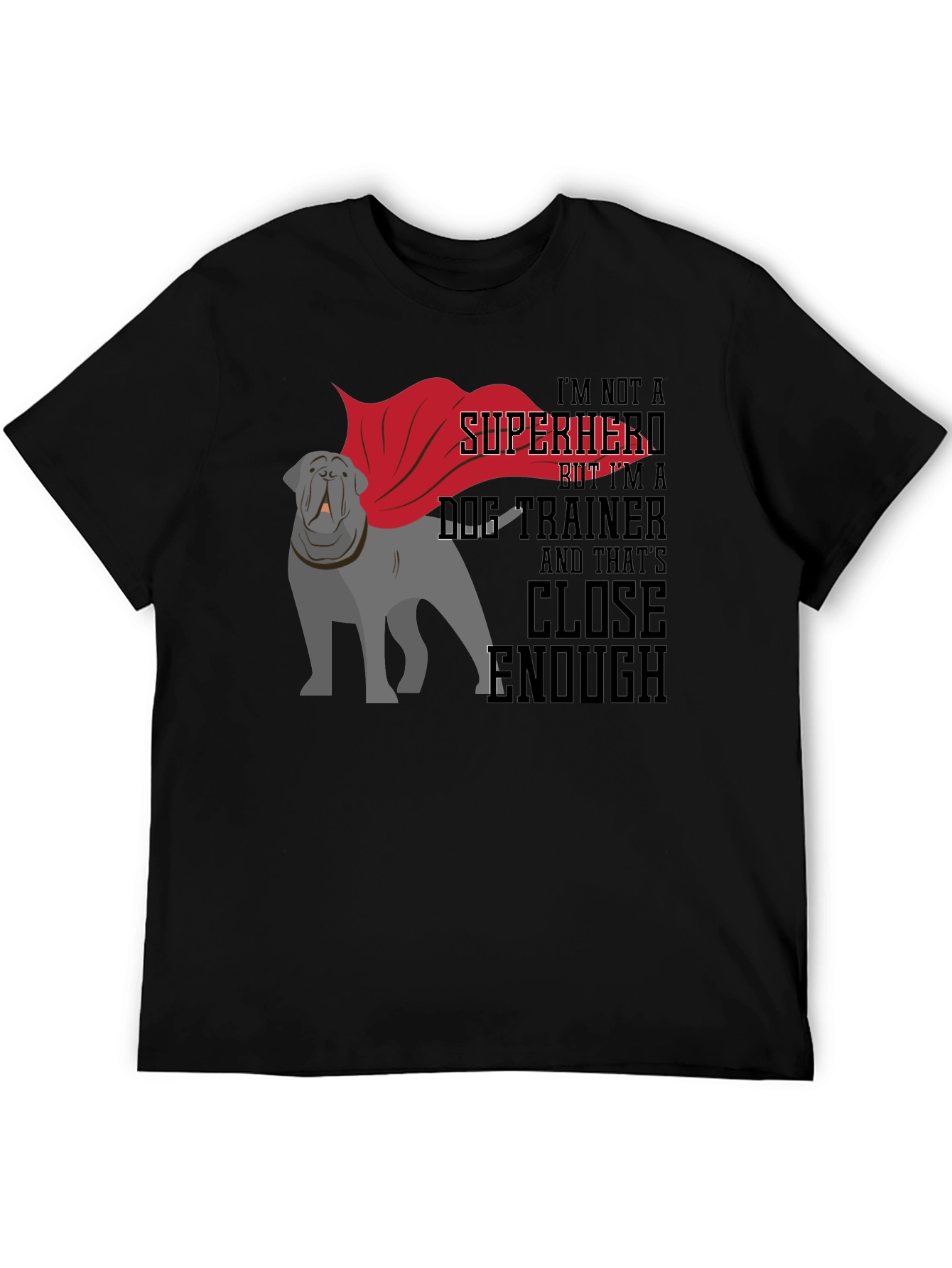 Dog Trainer Superhero T-Shirt - Unisex Tee