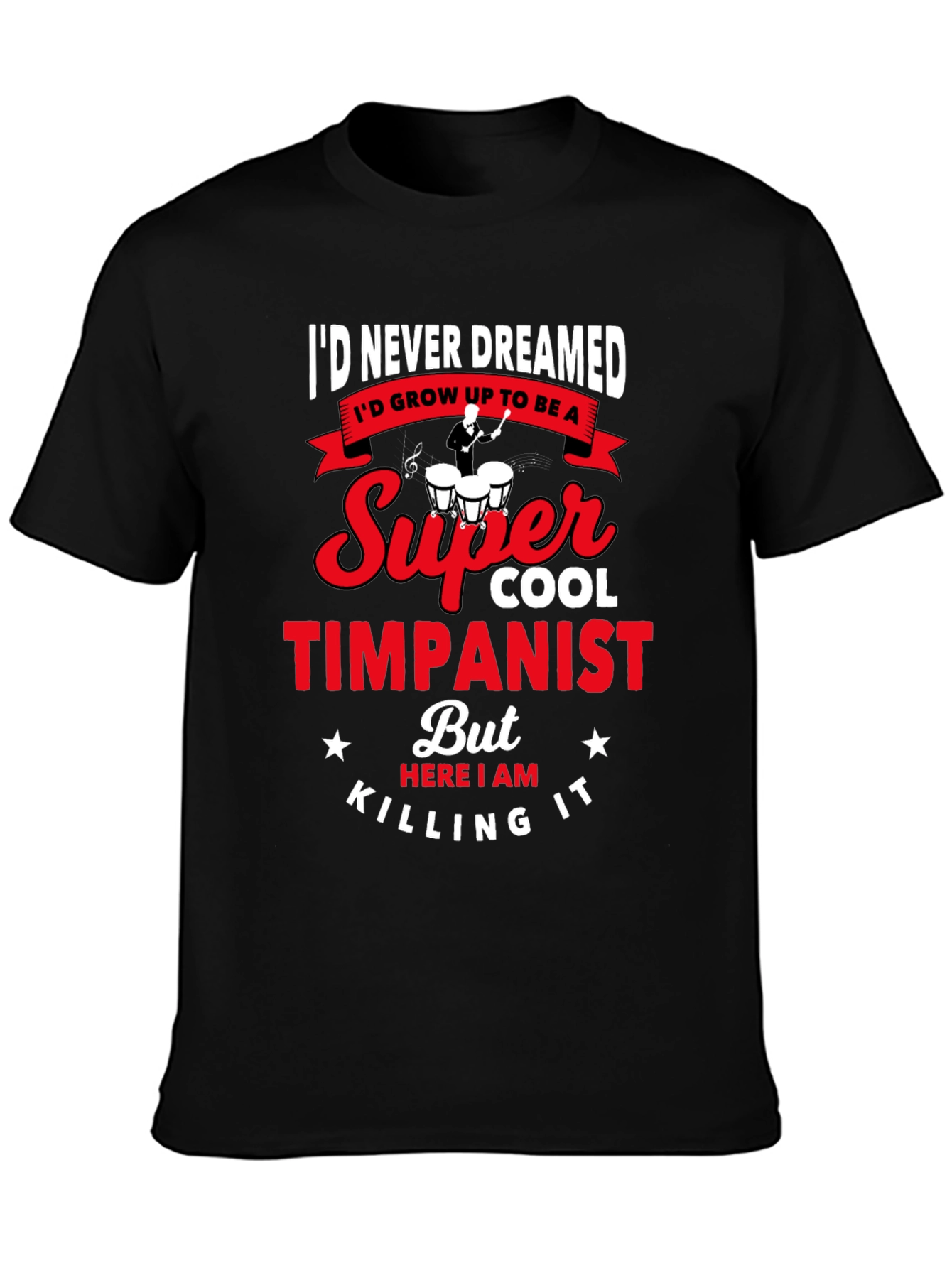 Super Cool Timpanist T-Shirt