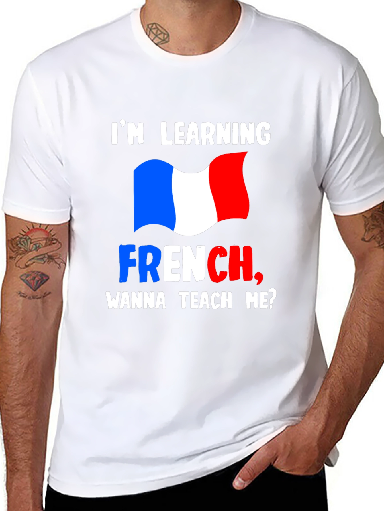 Im Learning French T-Shirt - Teach Me Design