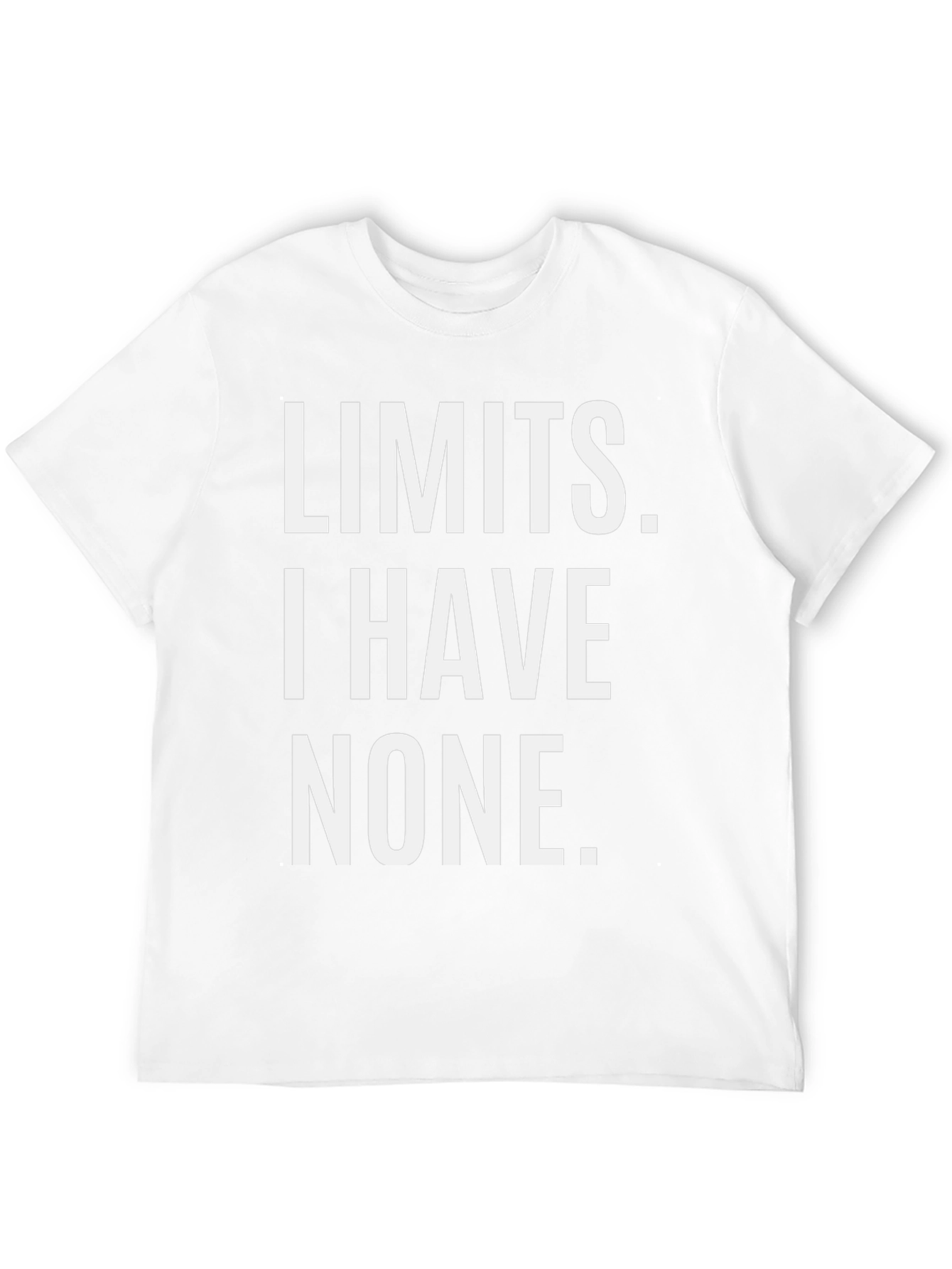 Limits I Have None Graphic Tee