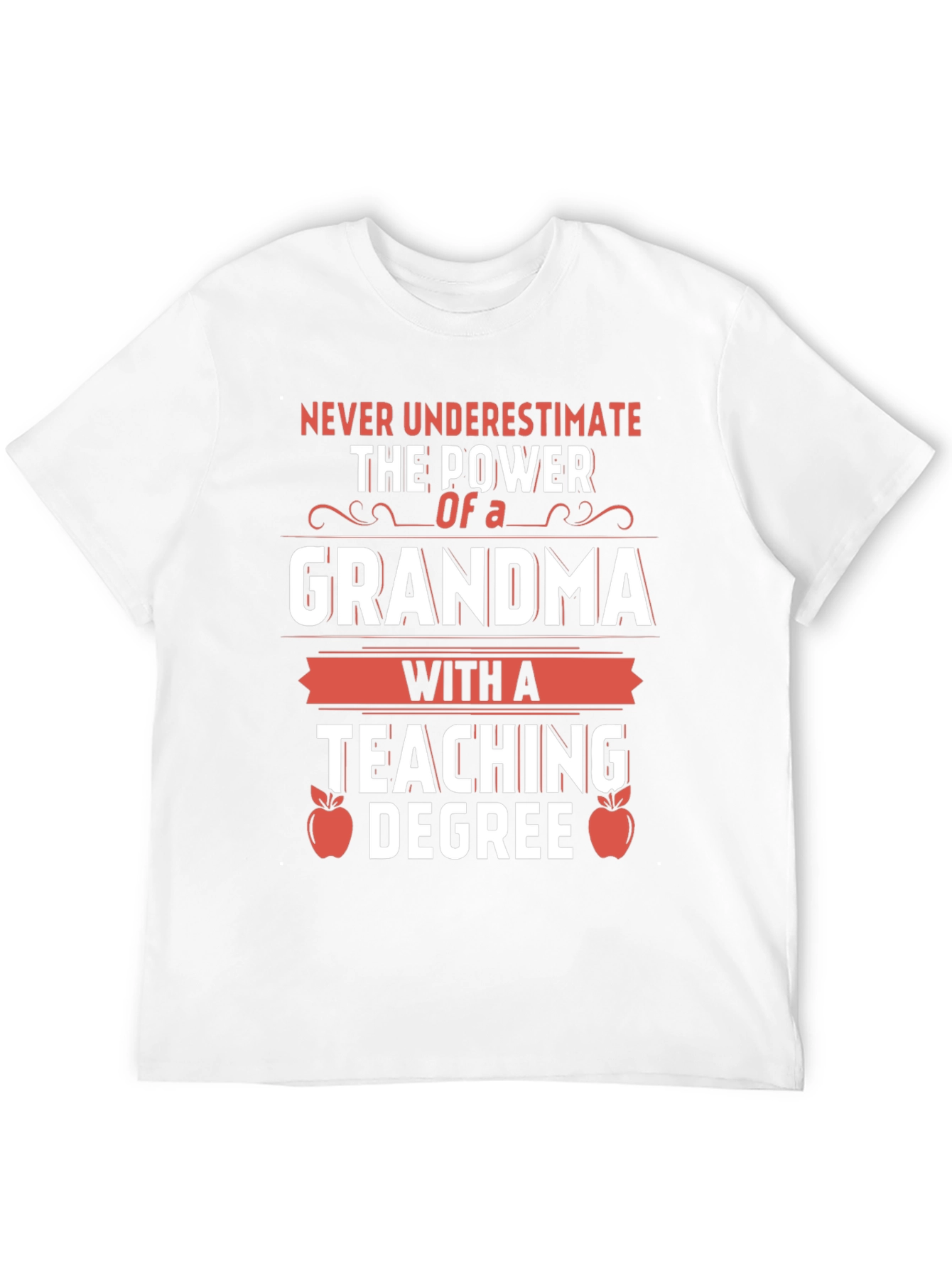 Grandma with a Teaching Degree T-Shirt