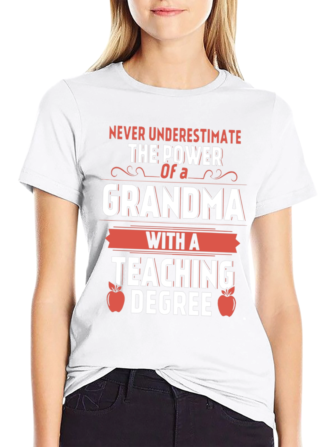 Grandma with a Teaching Degree T-Shirt