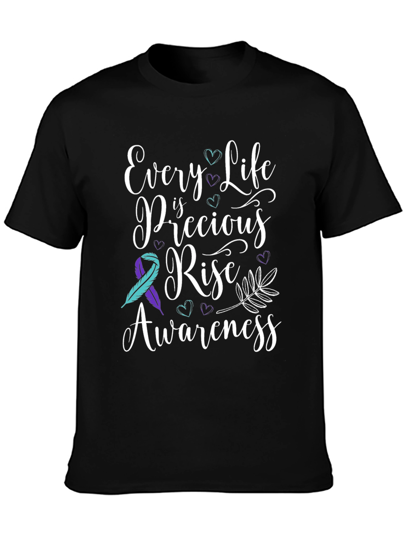 Every Life is Precious Tee: Suicide Awareness Shirt