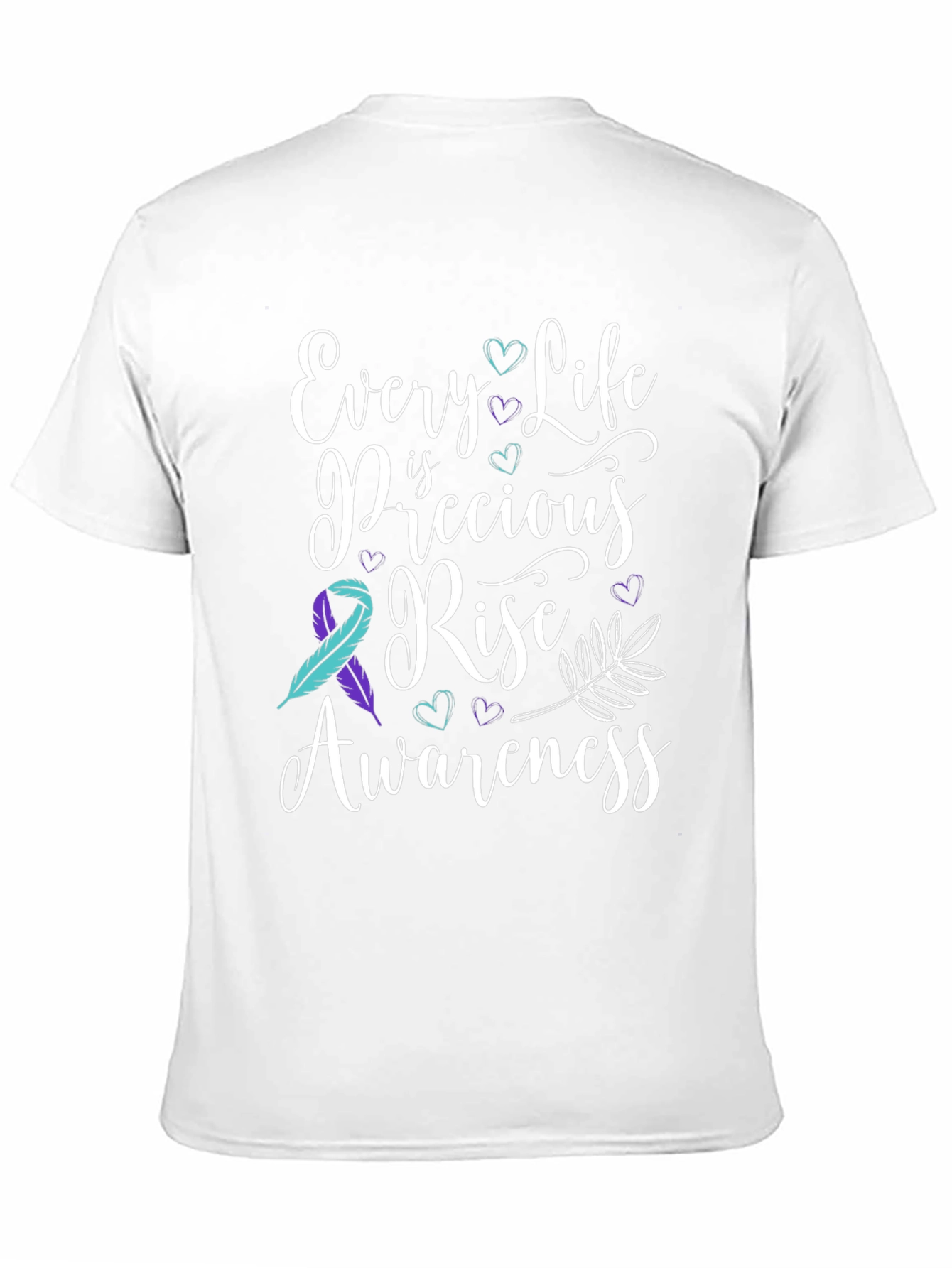 Every Life is Precious Tee: Suicide Awareness Shirt