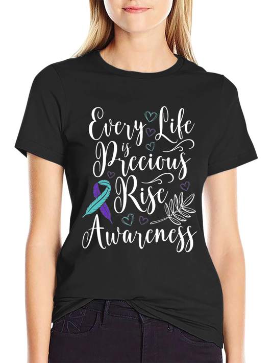 Every Life is Precious Tee: Suicide Awareness Shirt