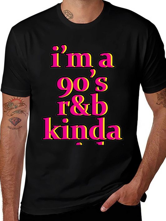 90s R&B Kinda T-Shirt - Retro Music Tee